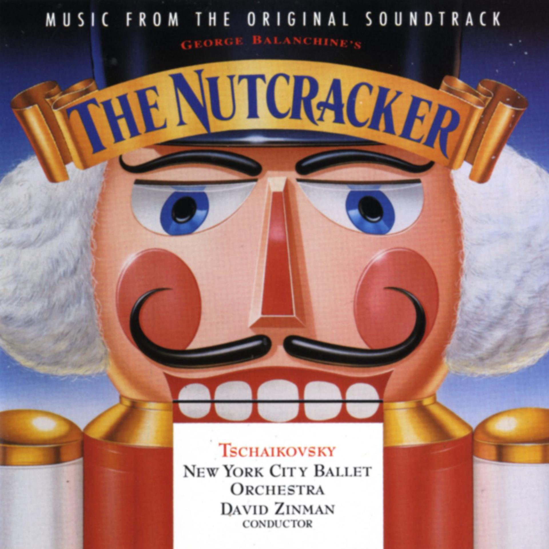 Постер альбома George Balanchine's The Nutcracker - Music From The Original Soundtrack