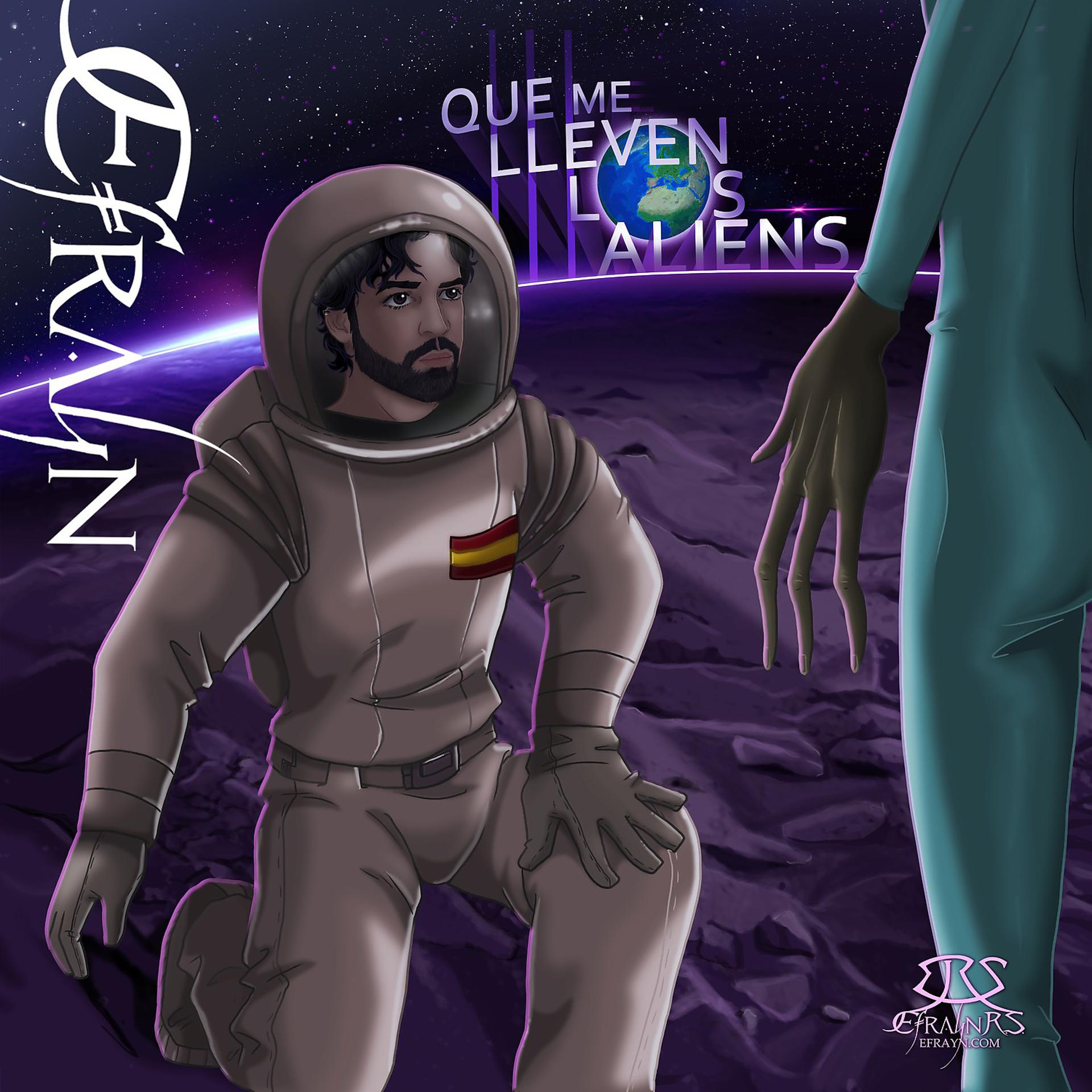 Постер альбома Que Me Lleven los Aliens