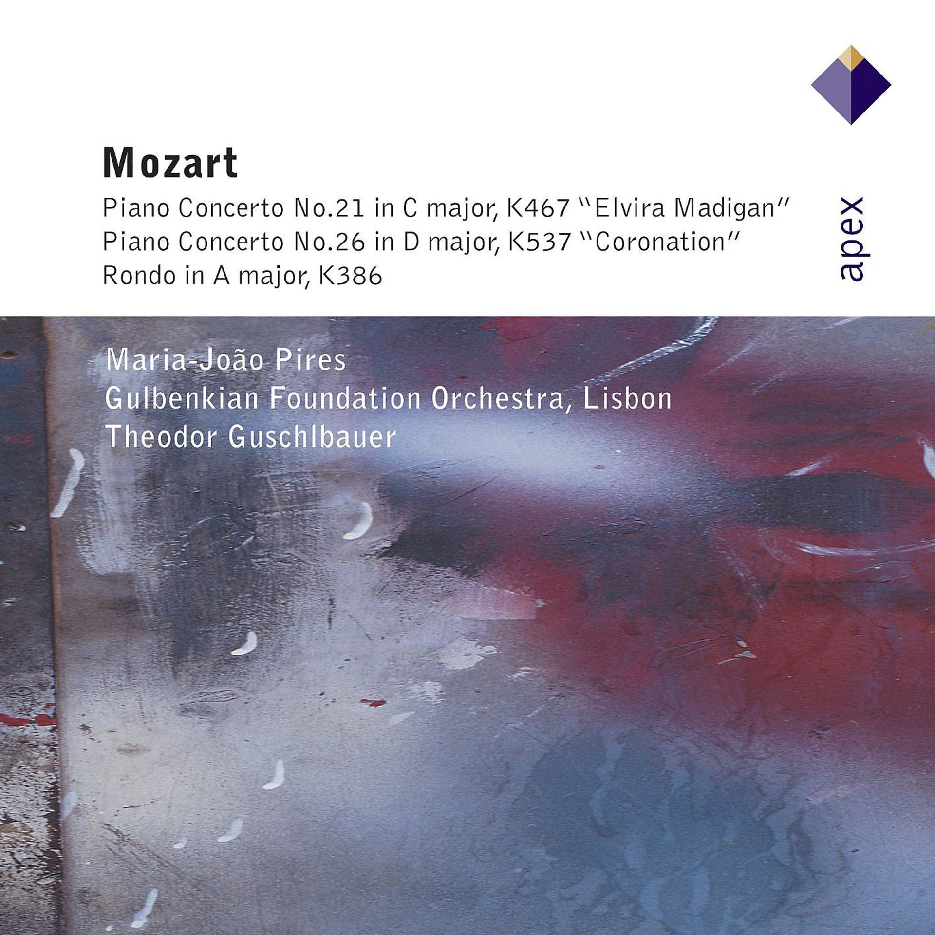 Постер альбома Mozart: Piano Concertos No. 21, K. 467, No. 26, K. 537 "Coronation" & Rondo, K. 386