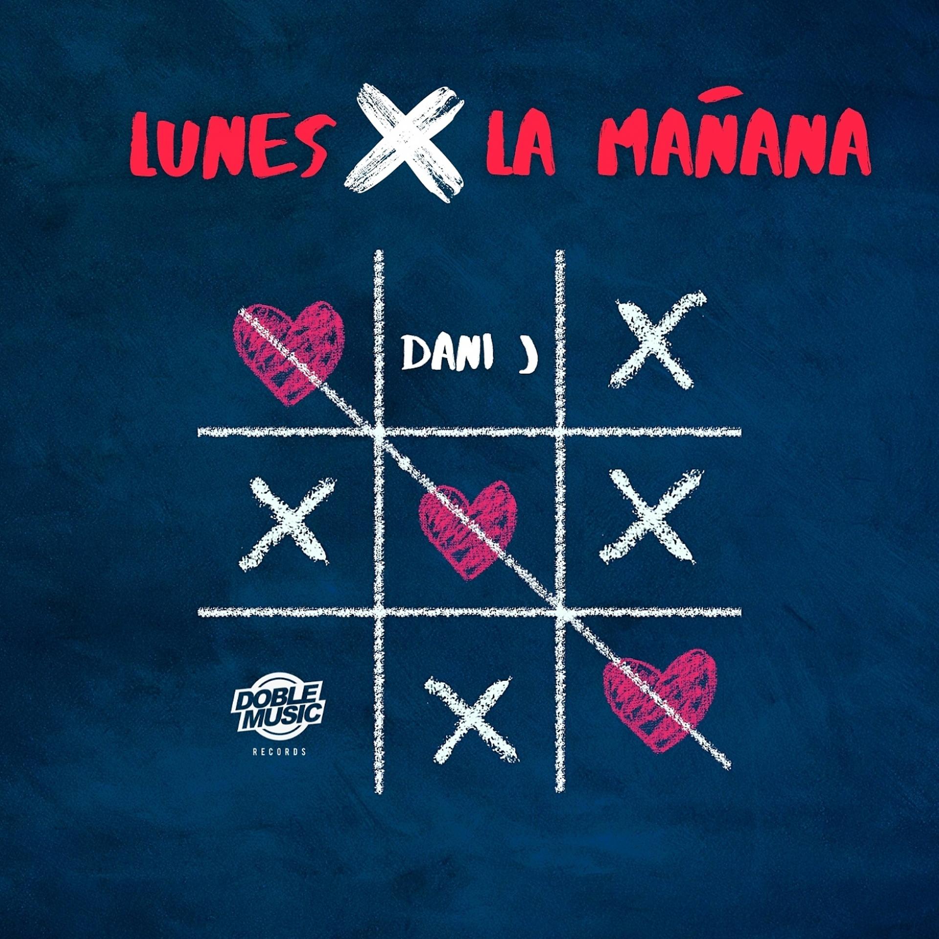 Постер альбома Lunes X La Mañana