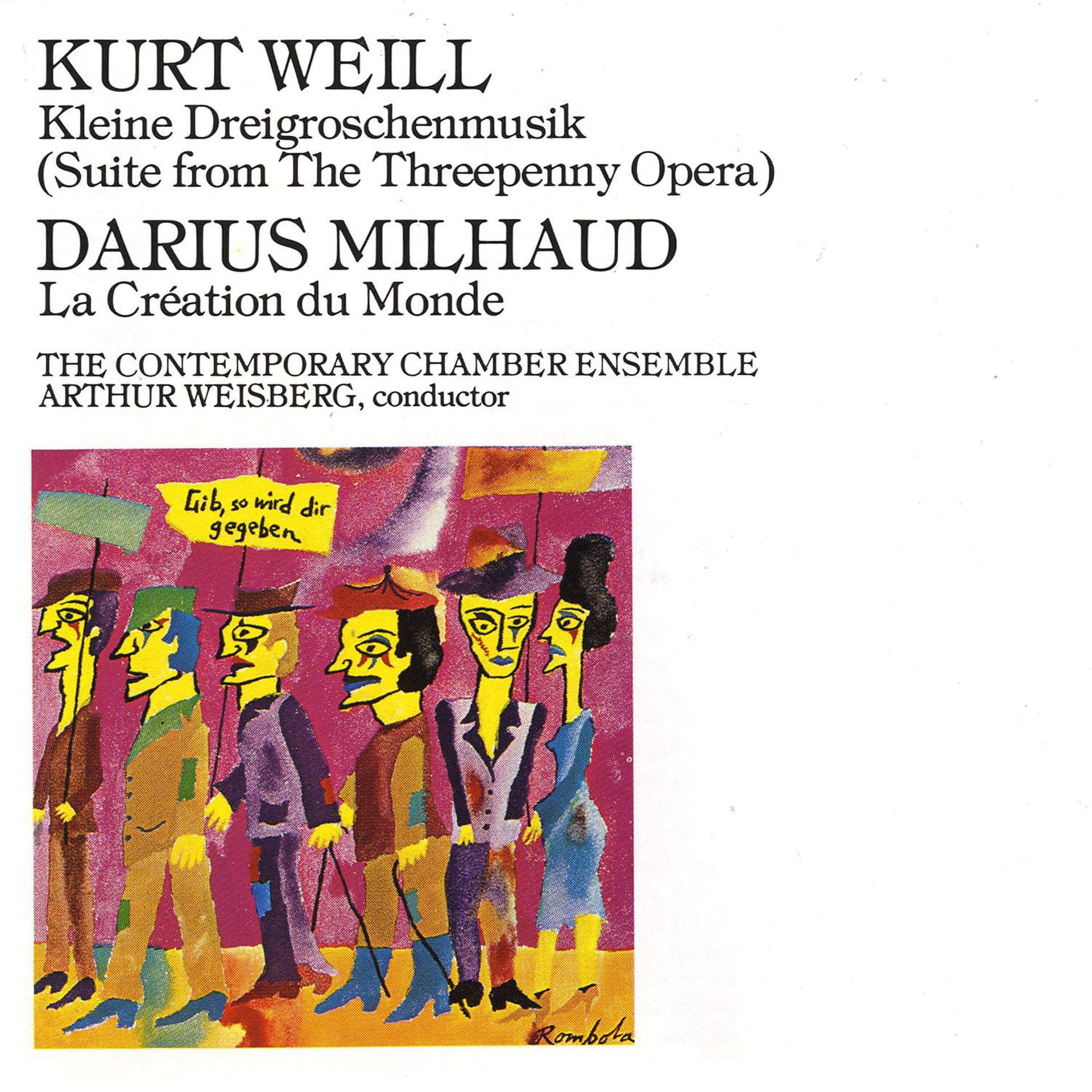 Постер альбома Kurt Weill: Kleine Dreigroschenmusik/ Milhaud, Darius: La Création du Monde