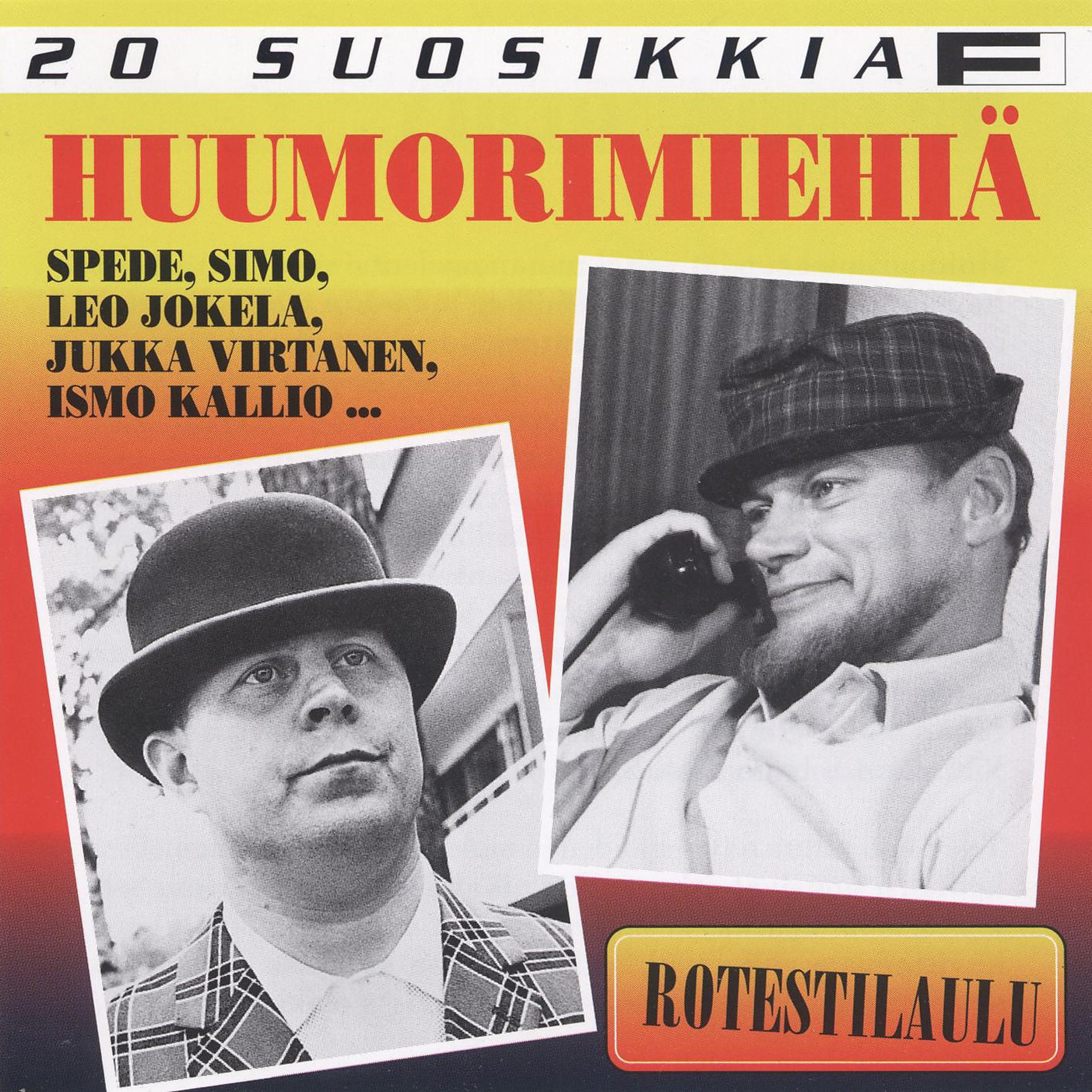 Постер альбома 20 Suosikkia / Huumorimiehiä 1 / Rotestilaulu