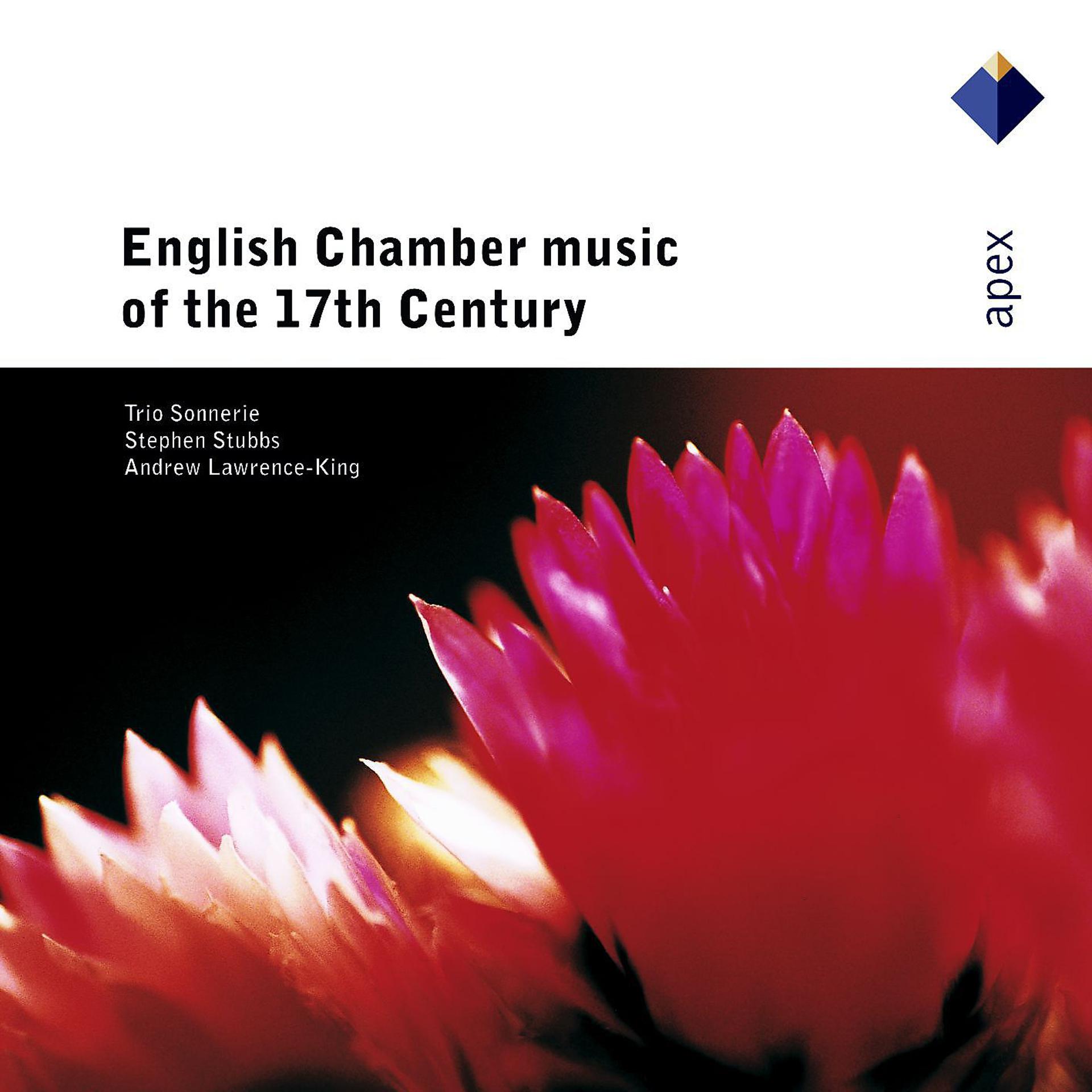 Постер альбома English Chamber Music of the 17th Century  -  Apex