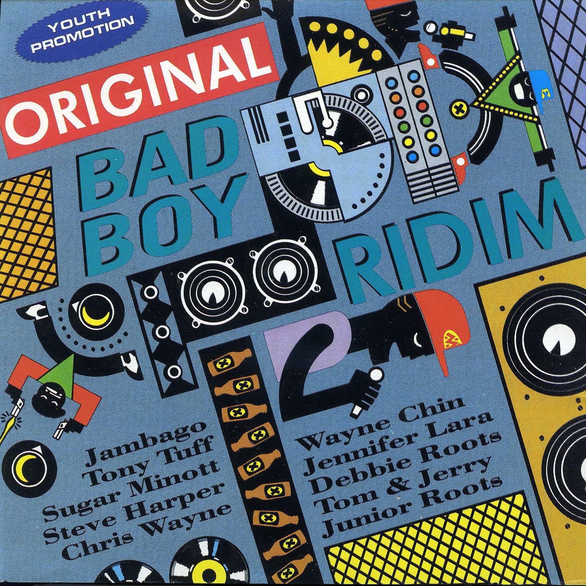 Постер альбома Original Bad Boy Ridim