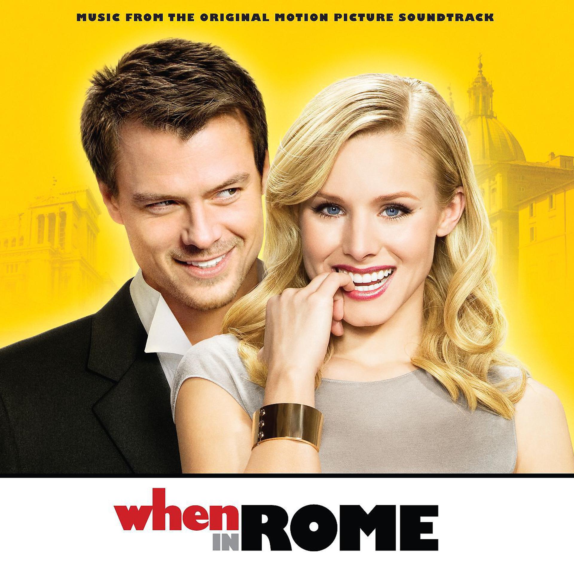 Постер альбома When In Rome (Music From The Original Motion Picture Soundtrack) [Deluxe]