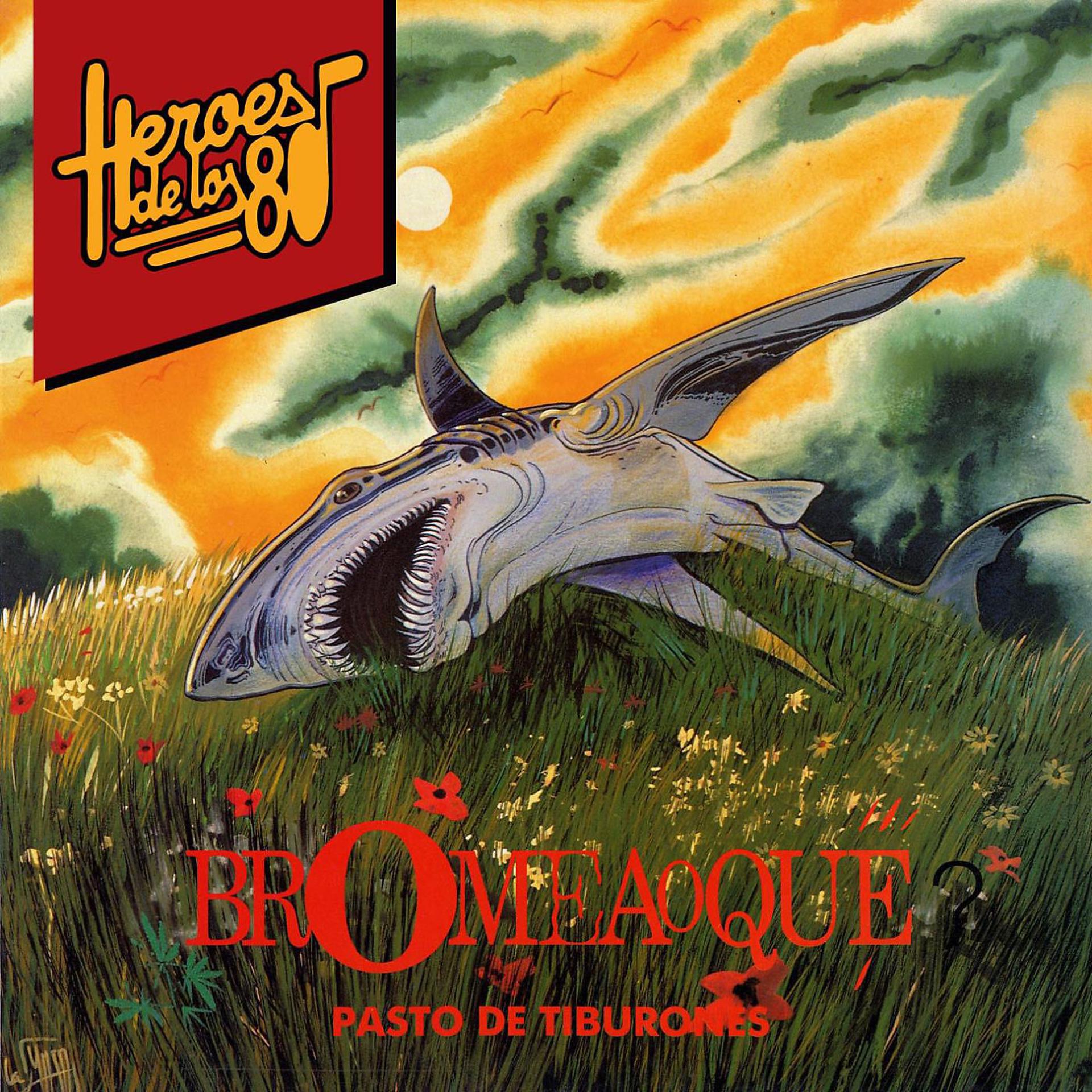 Постер альбома Heroes de los 80. Pasto De Tiburones