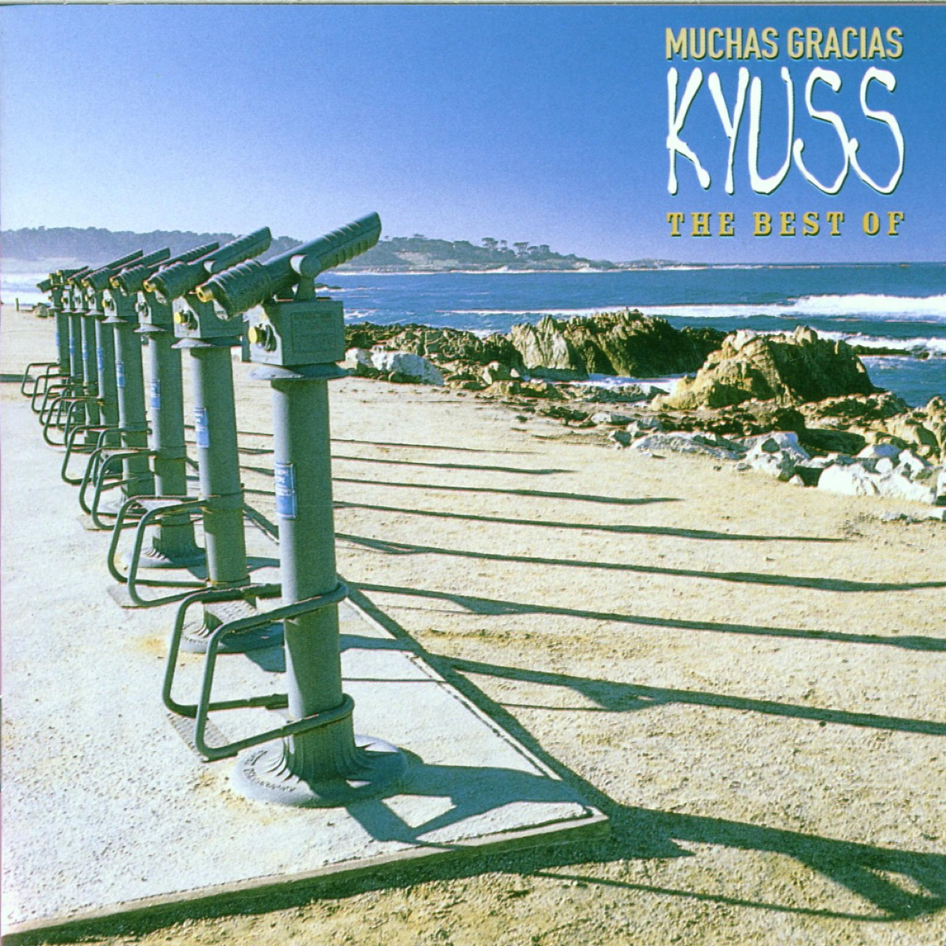 Постер альбома Muchas Gracias: The Best of Kyuss