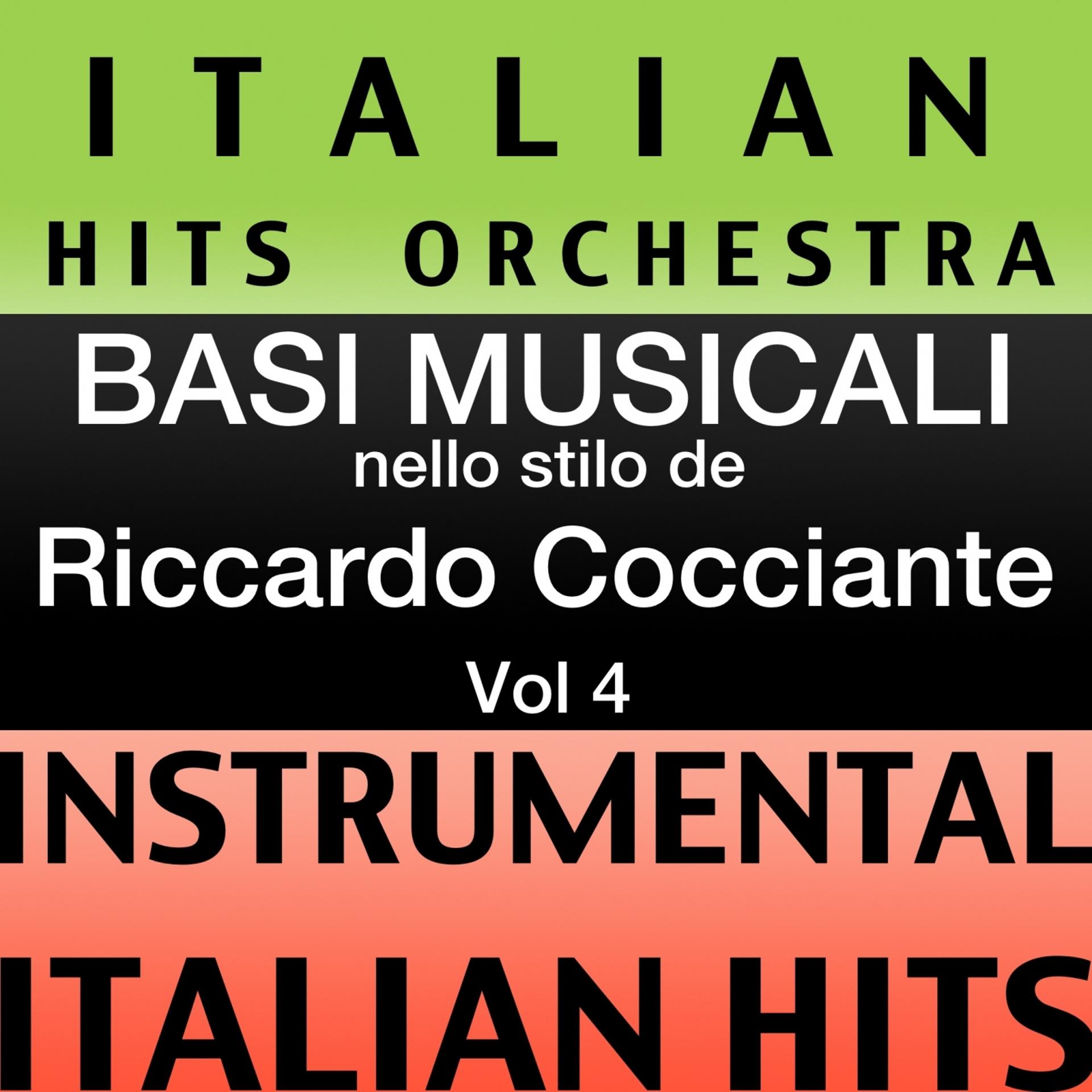 Постер альбома Basi musicale nello stilo dei riccardo cocciante (instrumental karaoke tracks), Vol. 4