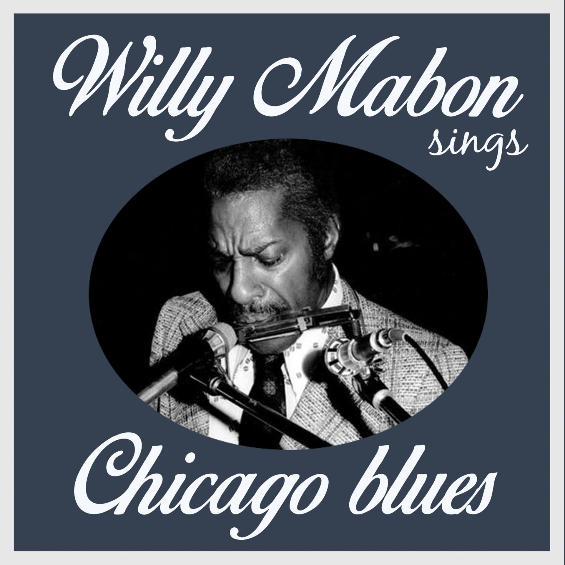 Постер альбома Willie Mabon Sings Chicago Blues