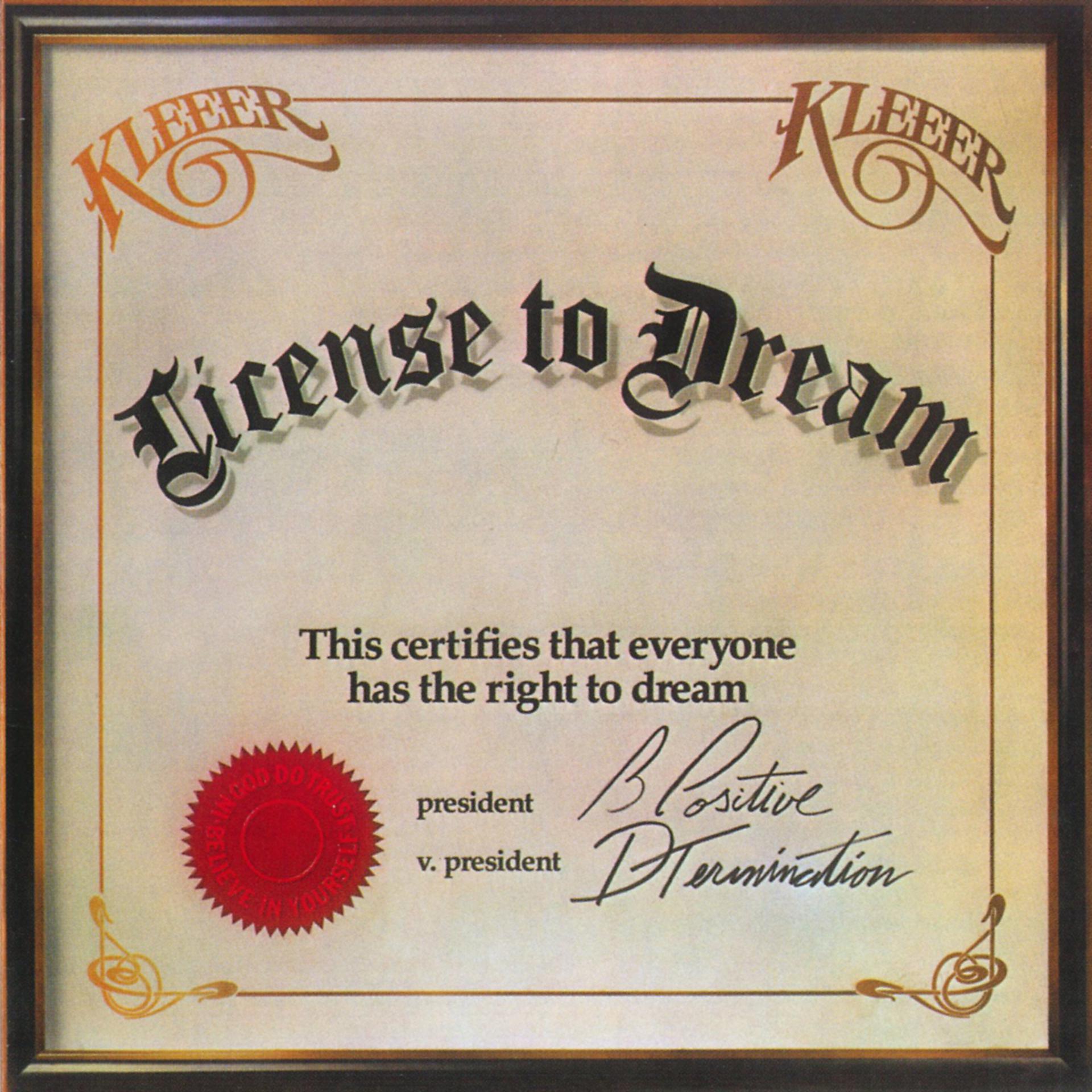 Постер альбома License To Dream