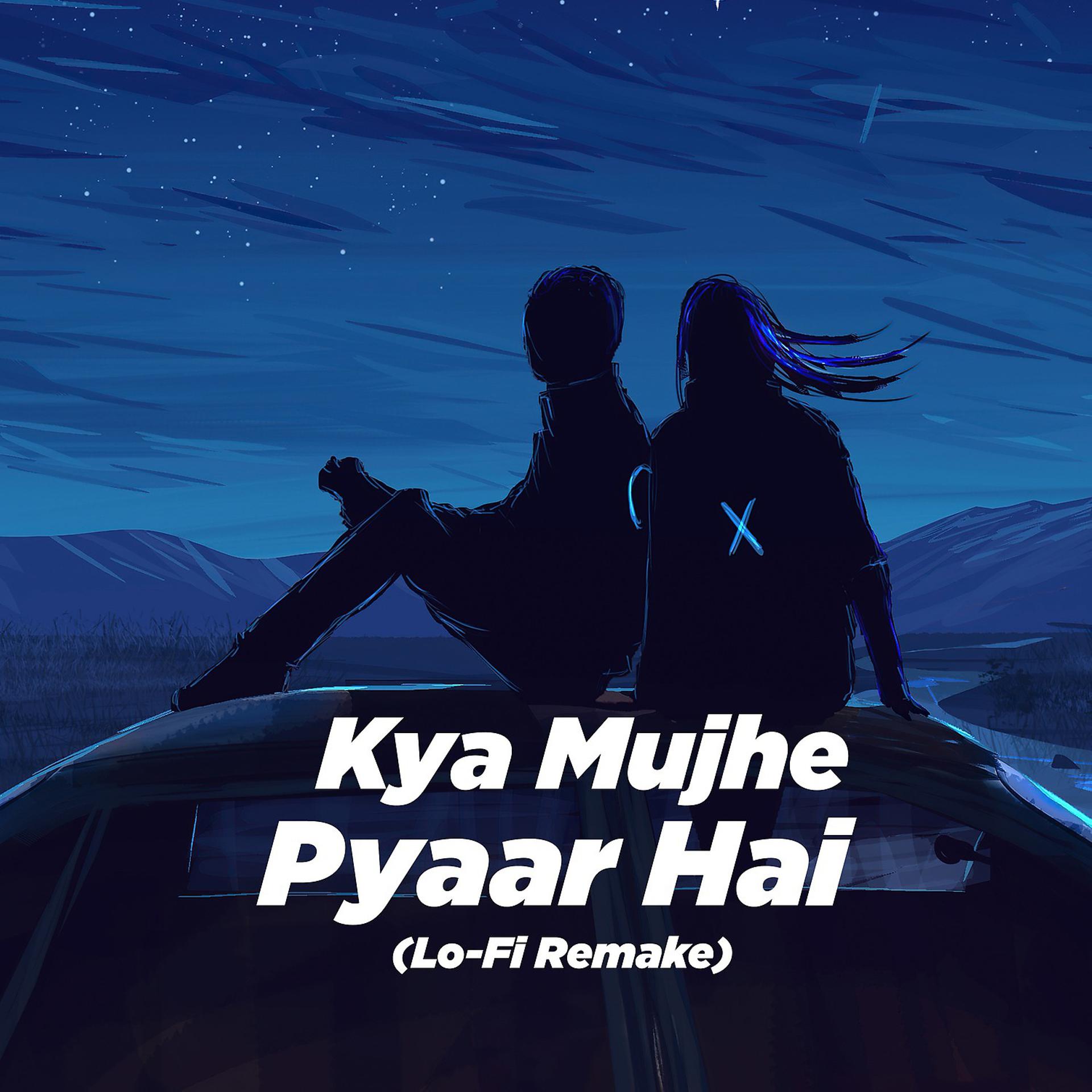 Постер альбома Kya Mujhe Pyaar Hai