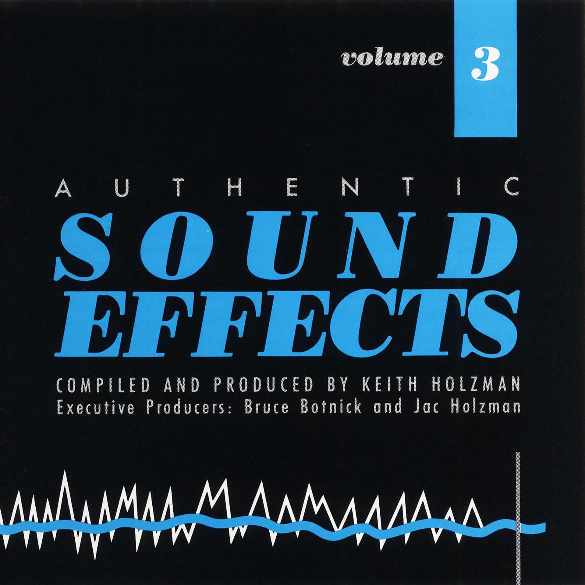 Постер альбома Authentic Sound Effects Vol. 3