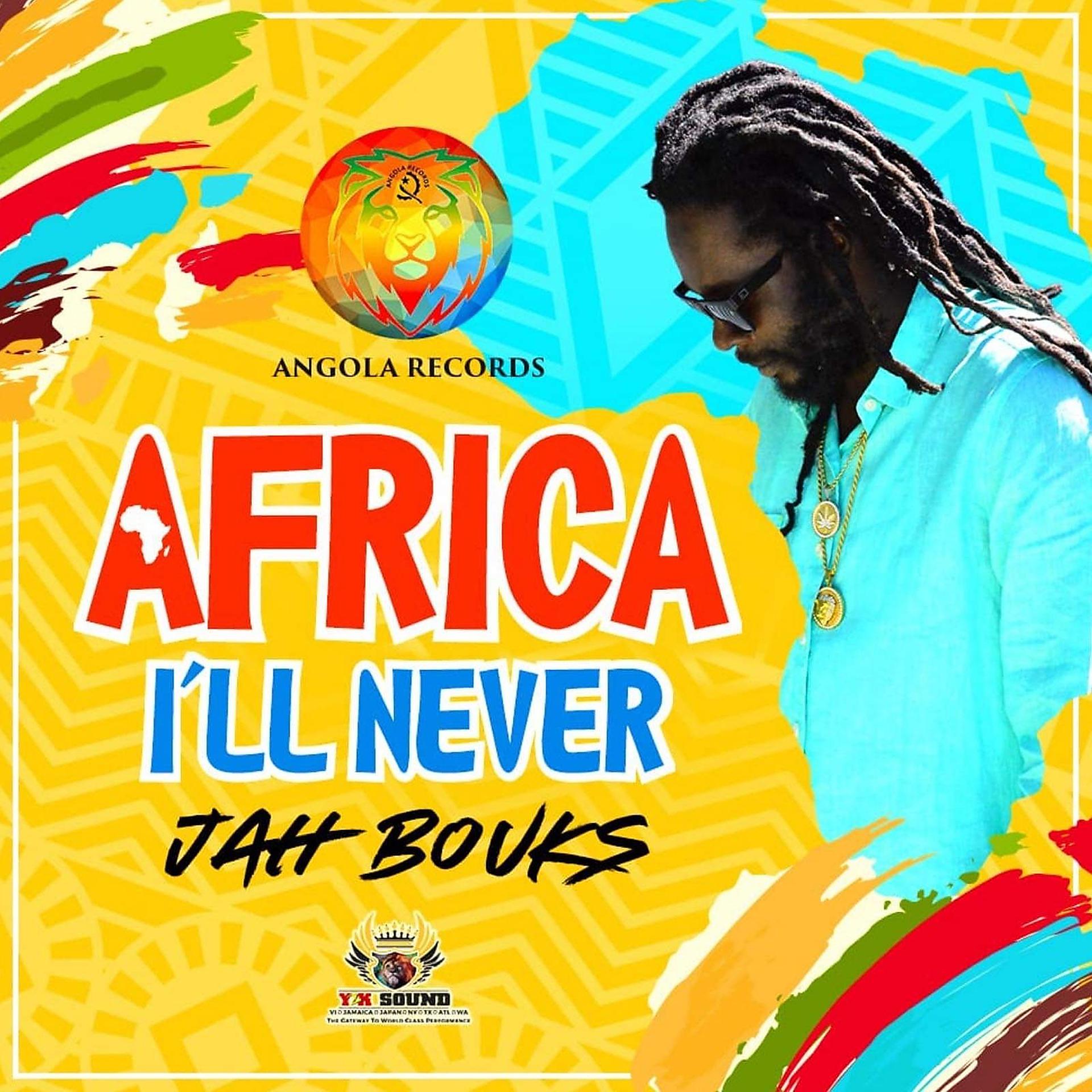 Постер альбома Africa I’ll Never