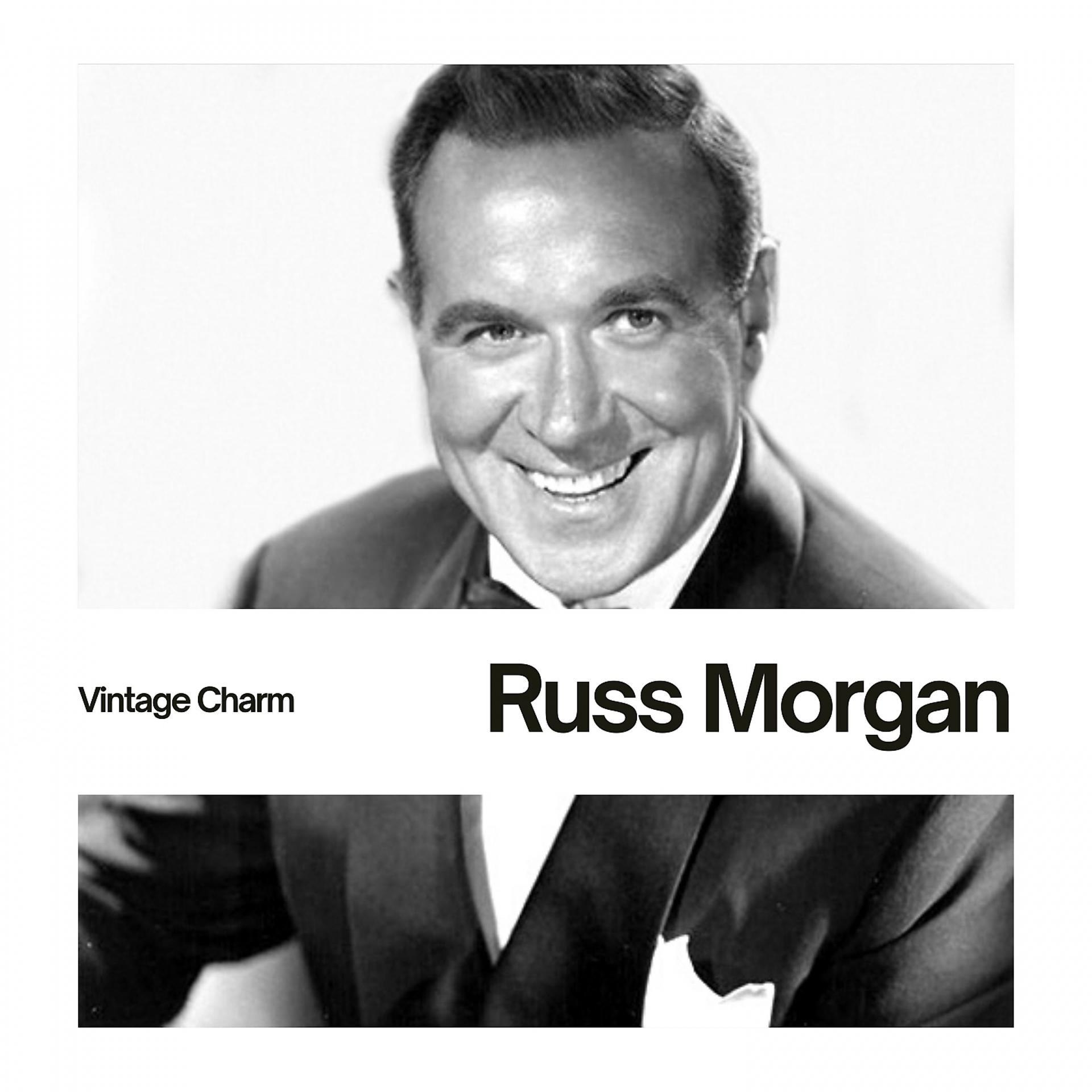 Постер альбома Russ Morgan