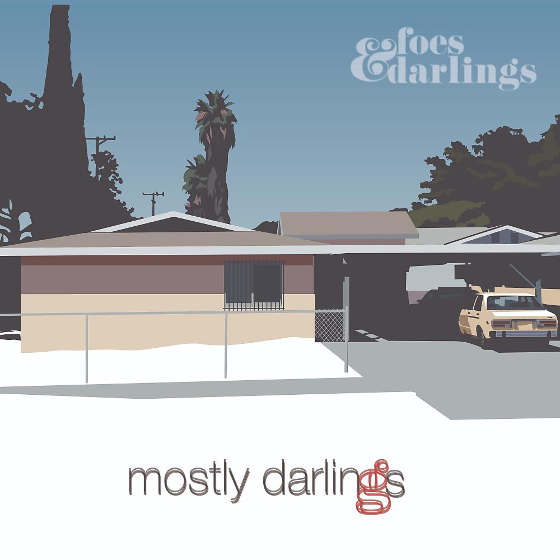 Постер альбома Mostly Darlings