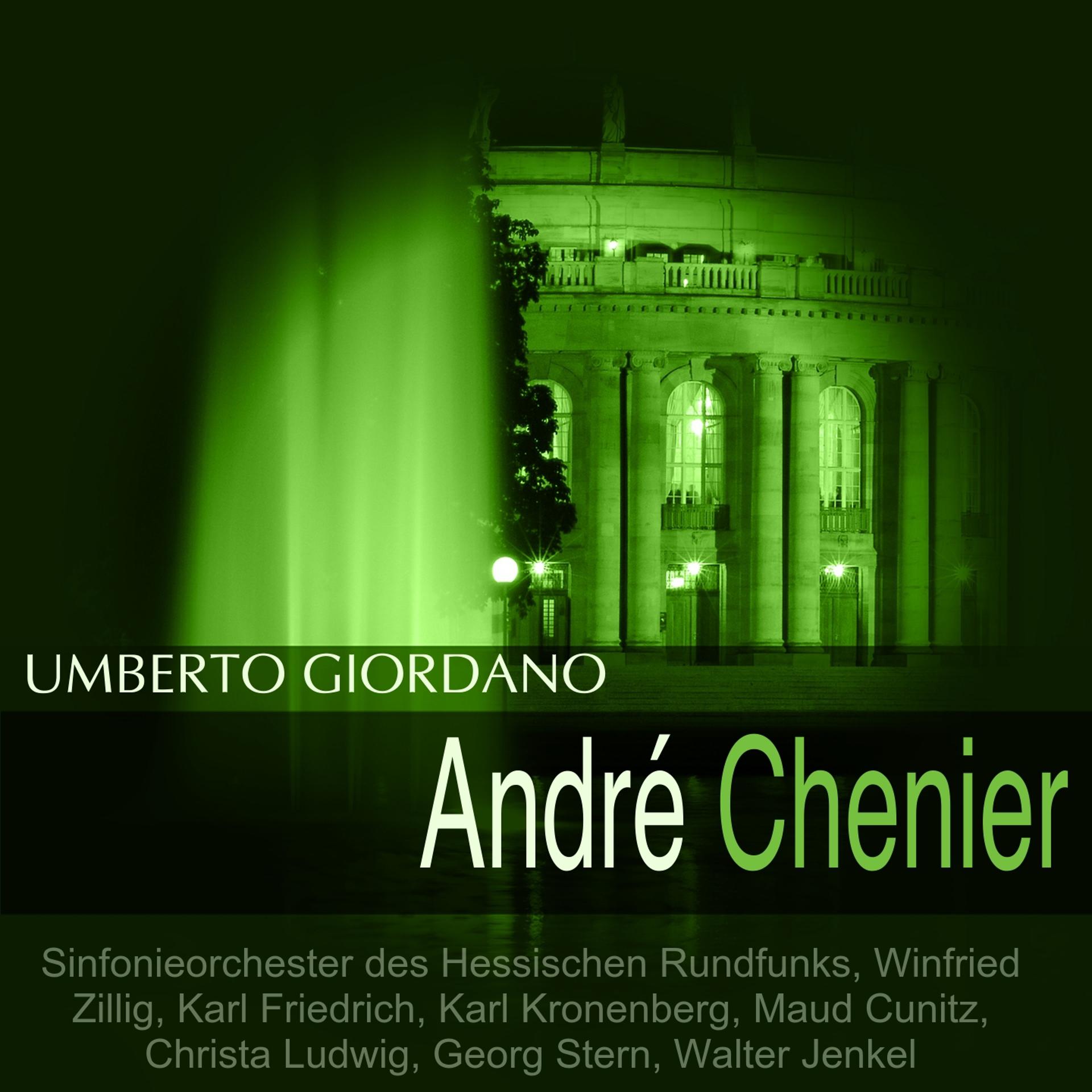 Постер альбома Giordano: André Chenier