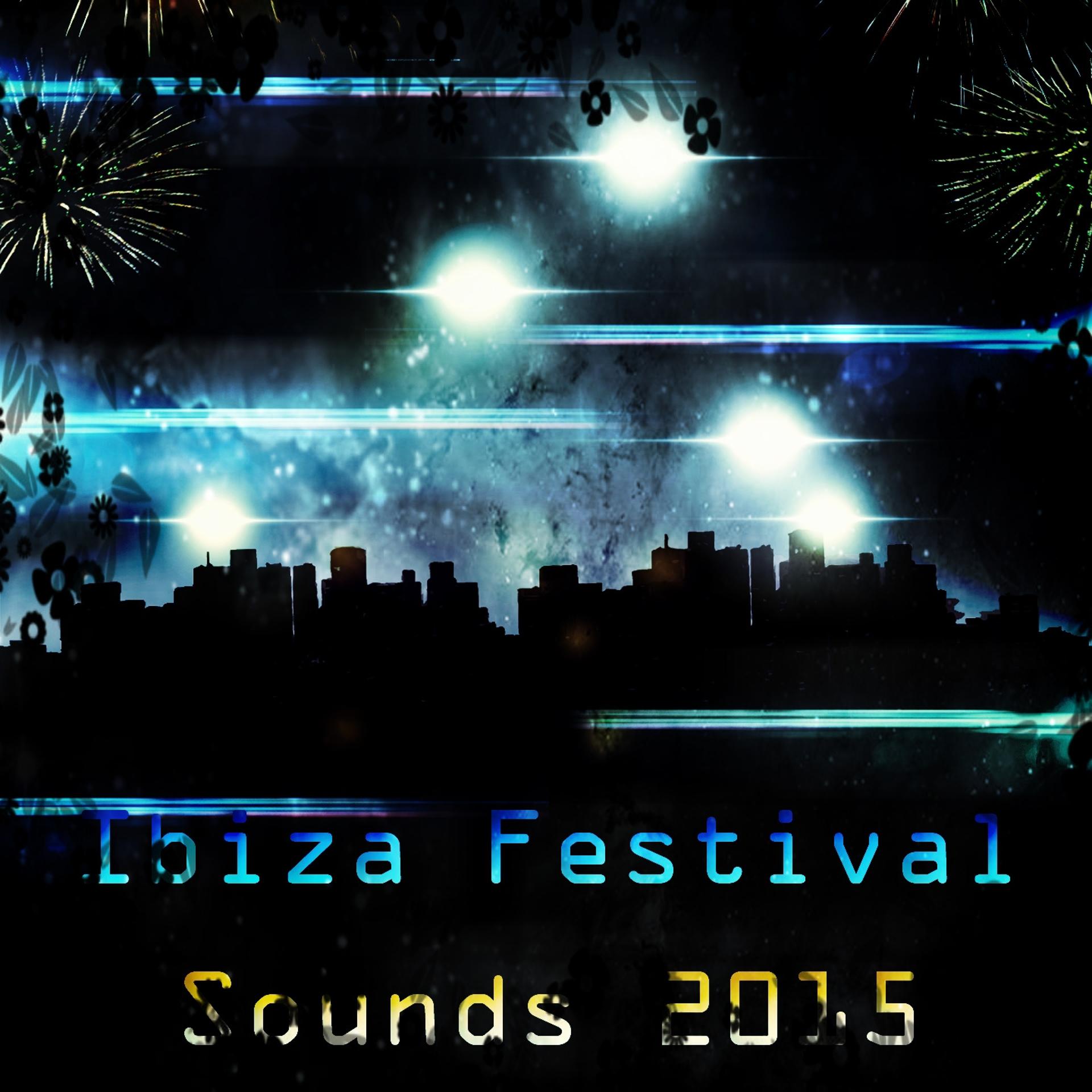 Постер альбома Ibiza Festival Sounds 2015