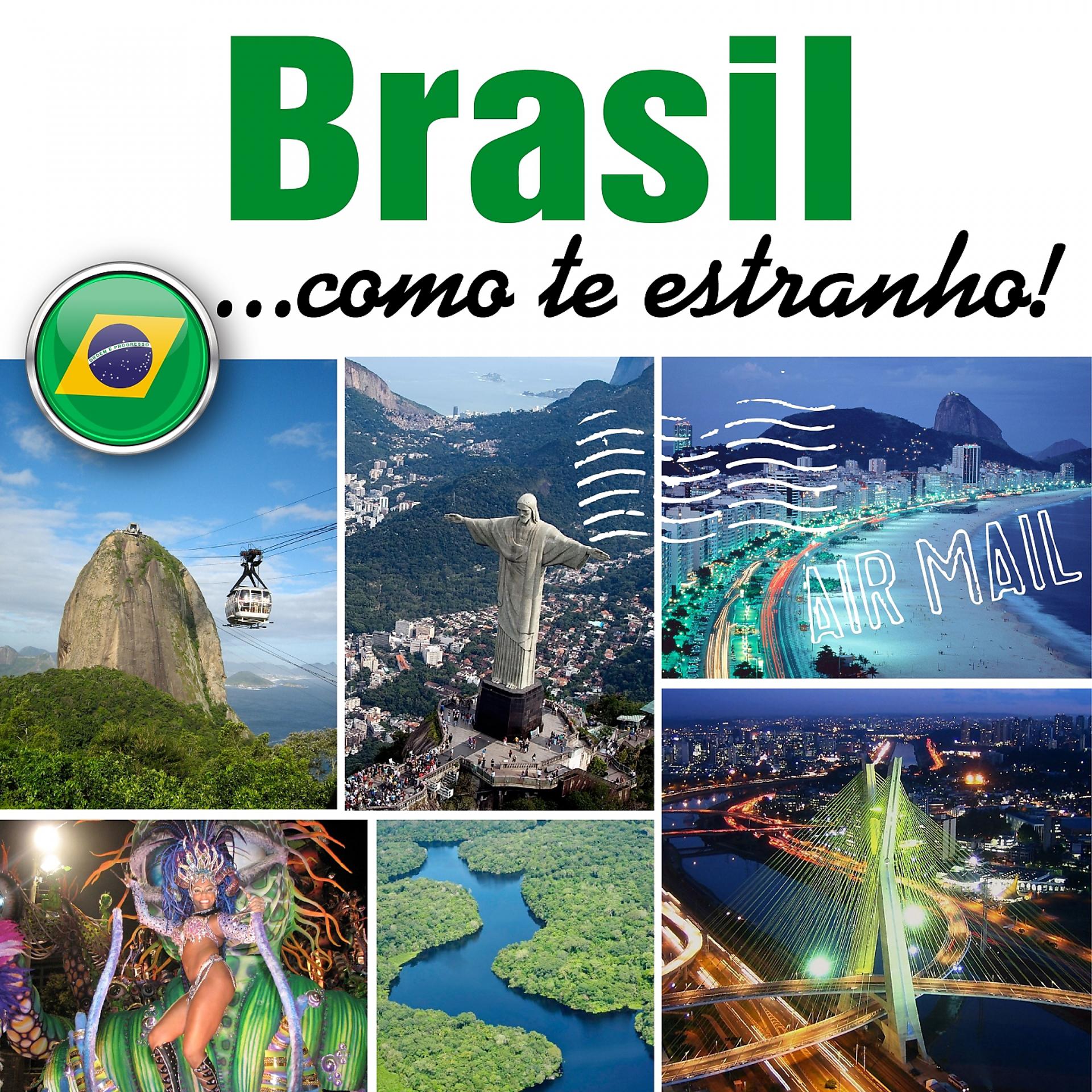Постер альбома Brasil... Como Te Estranho!