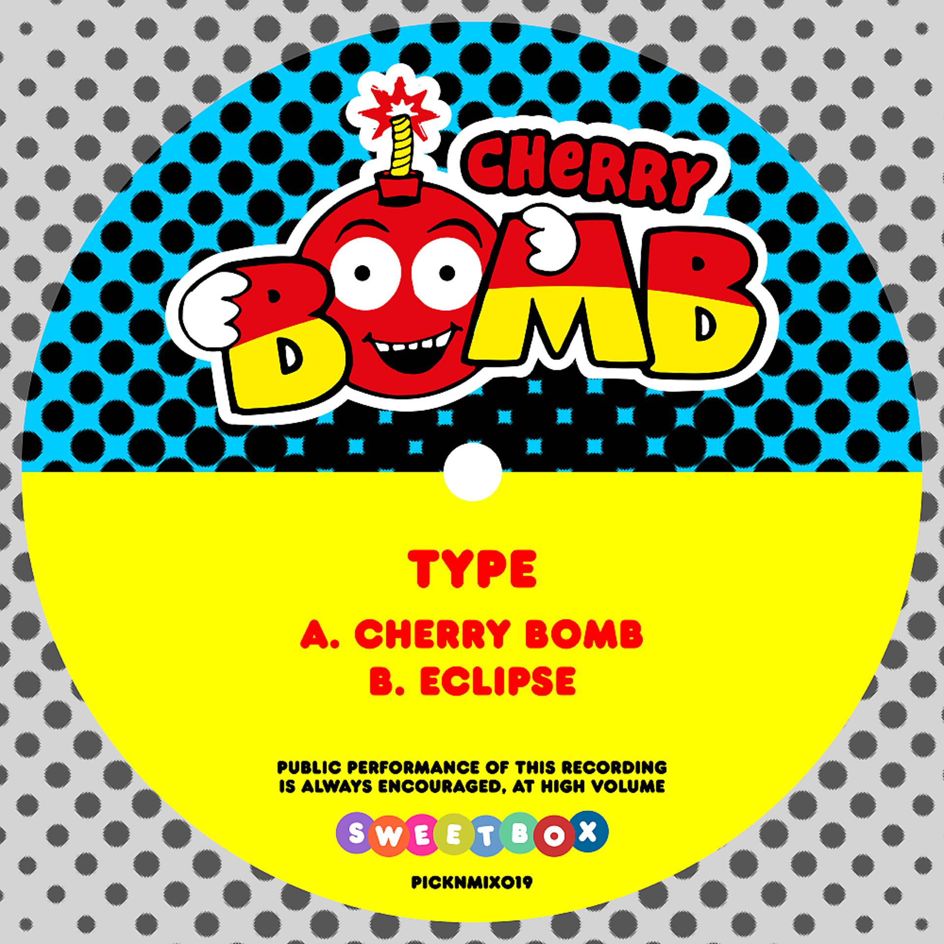 Постер альбома Cherry Bomb / Eclipse