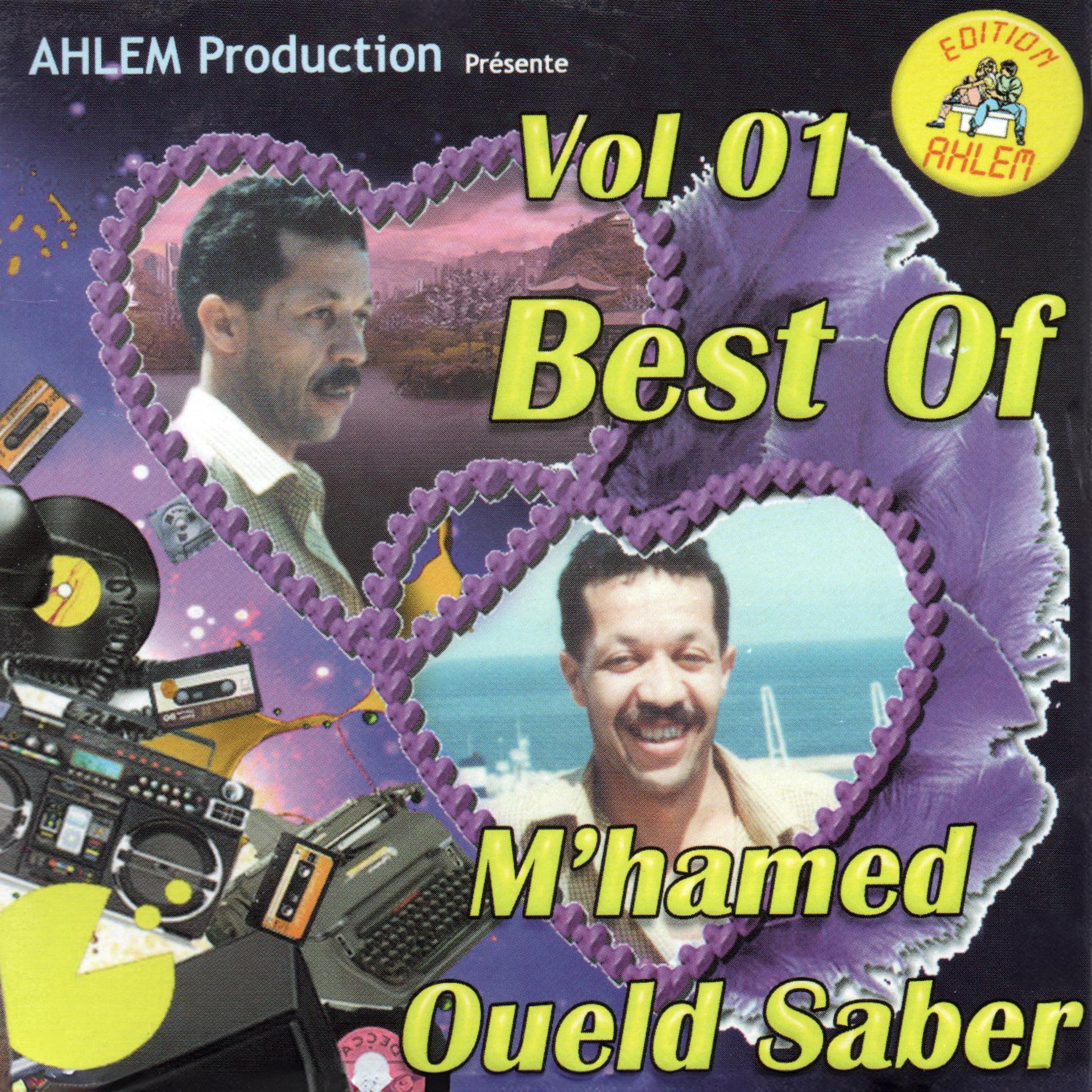 Постер альбома Best of Mhamed Oueld Saber, Vol. 01