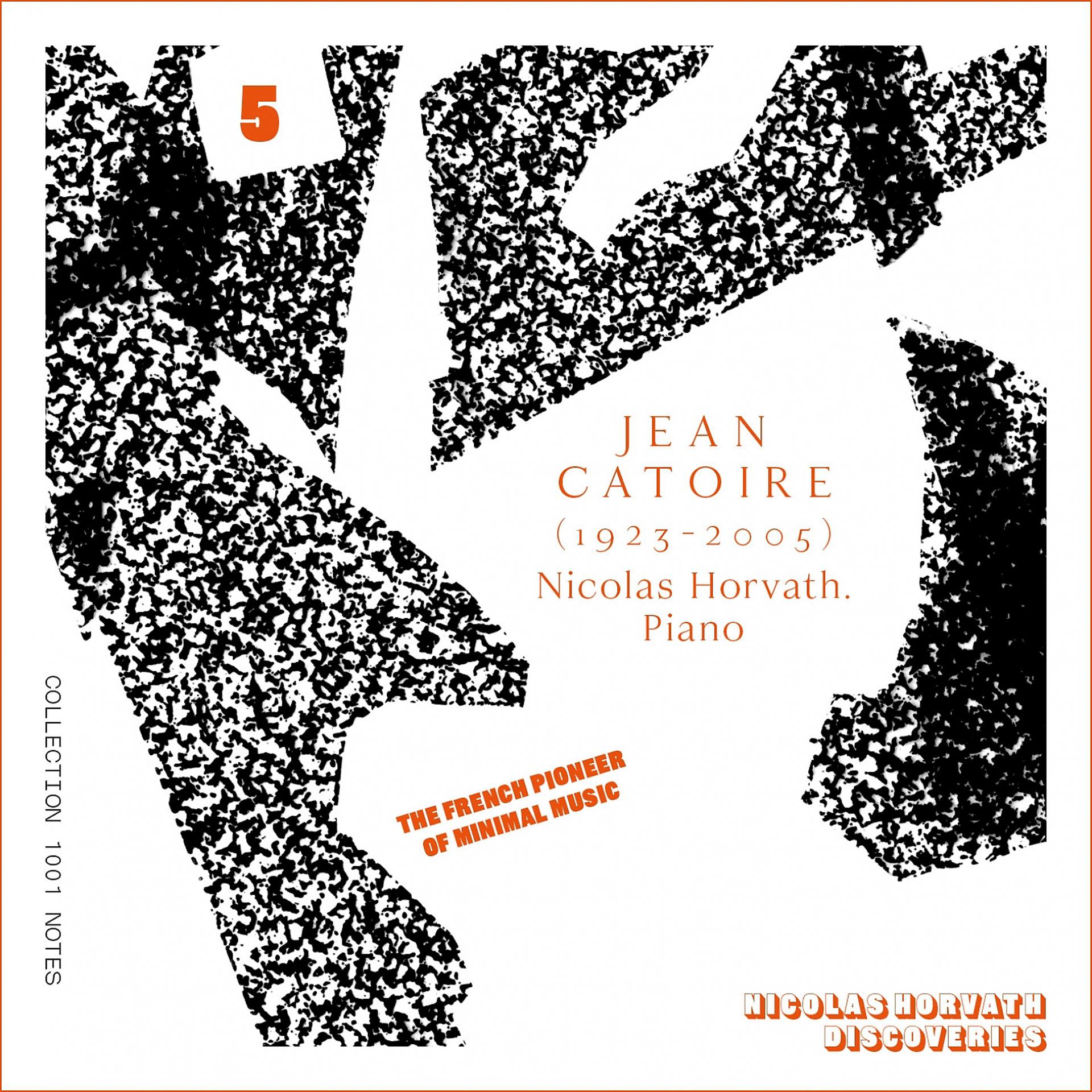 Постер альбома Jean Catoire Complete Piano Works, Vol. 5