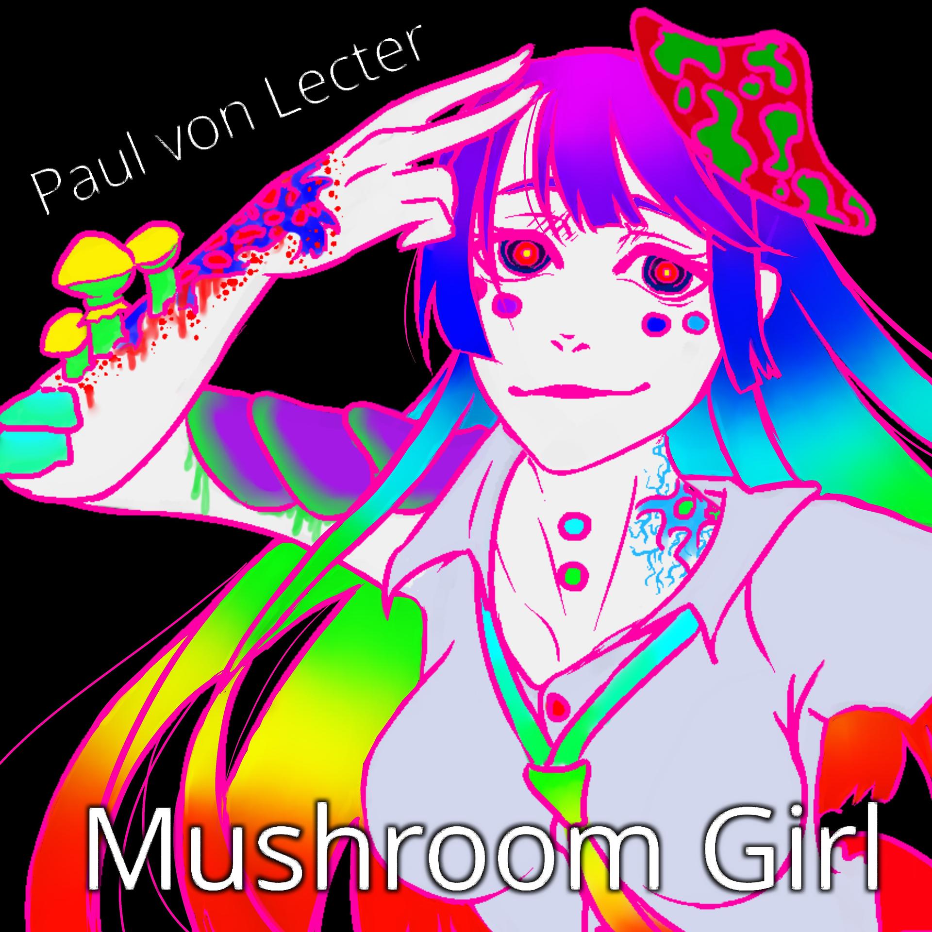 Постер альбома Mushroom Girl