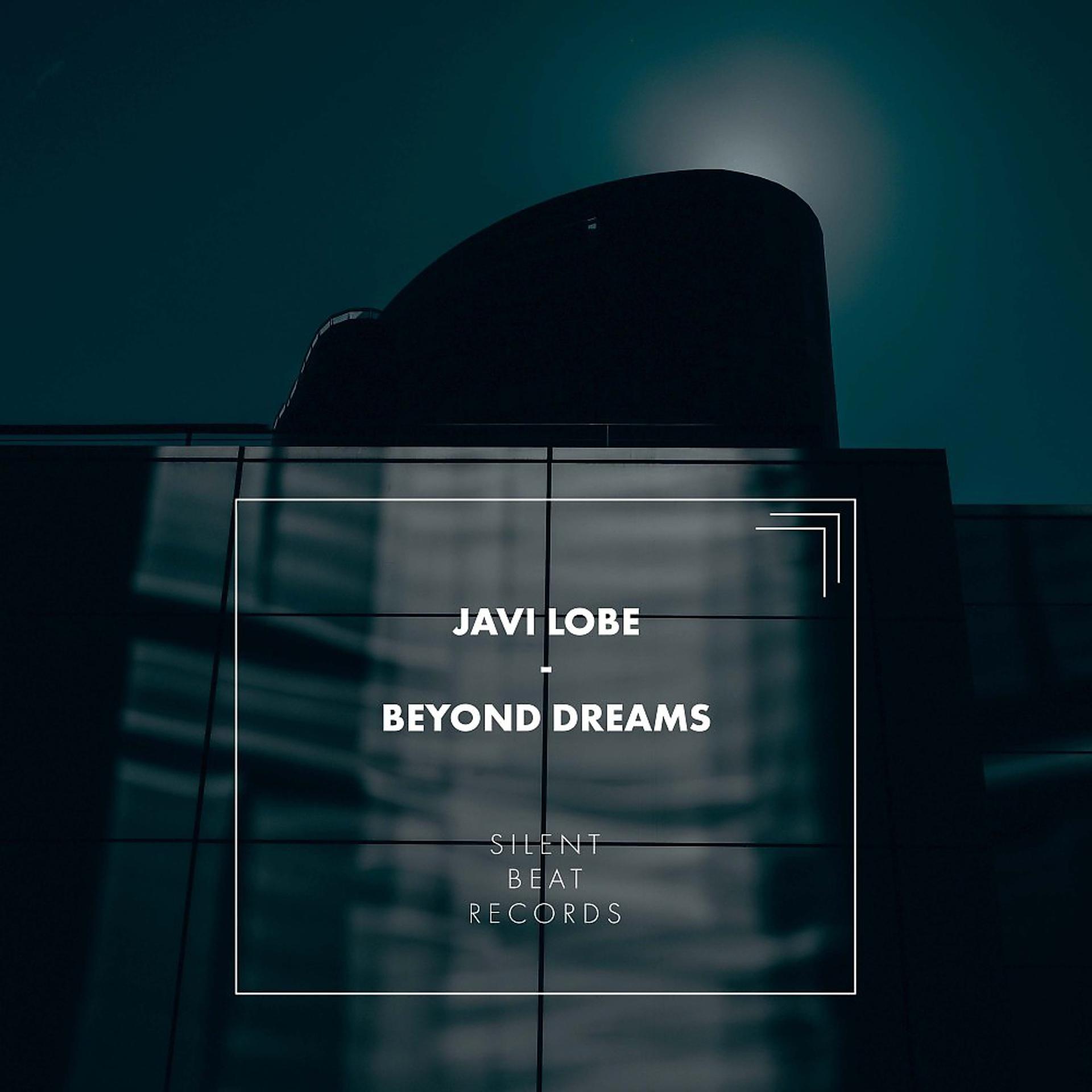 Постер альбома Beyond Dreams