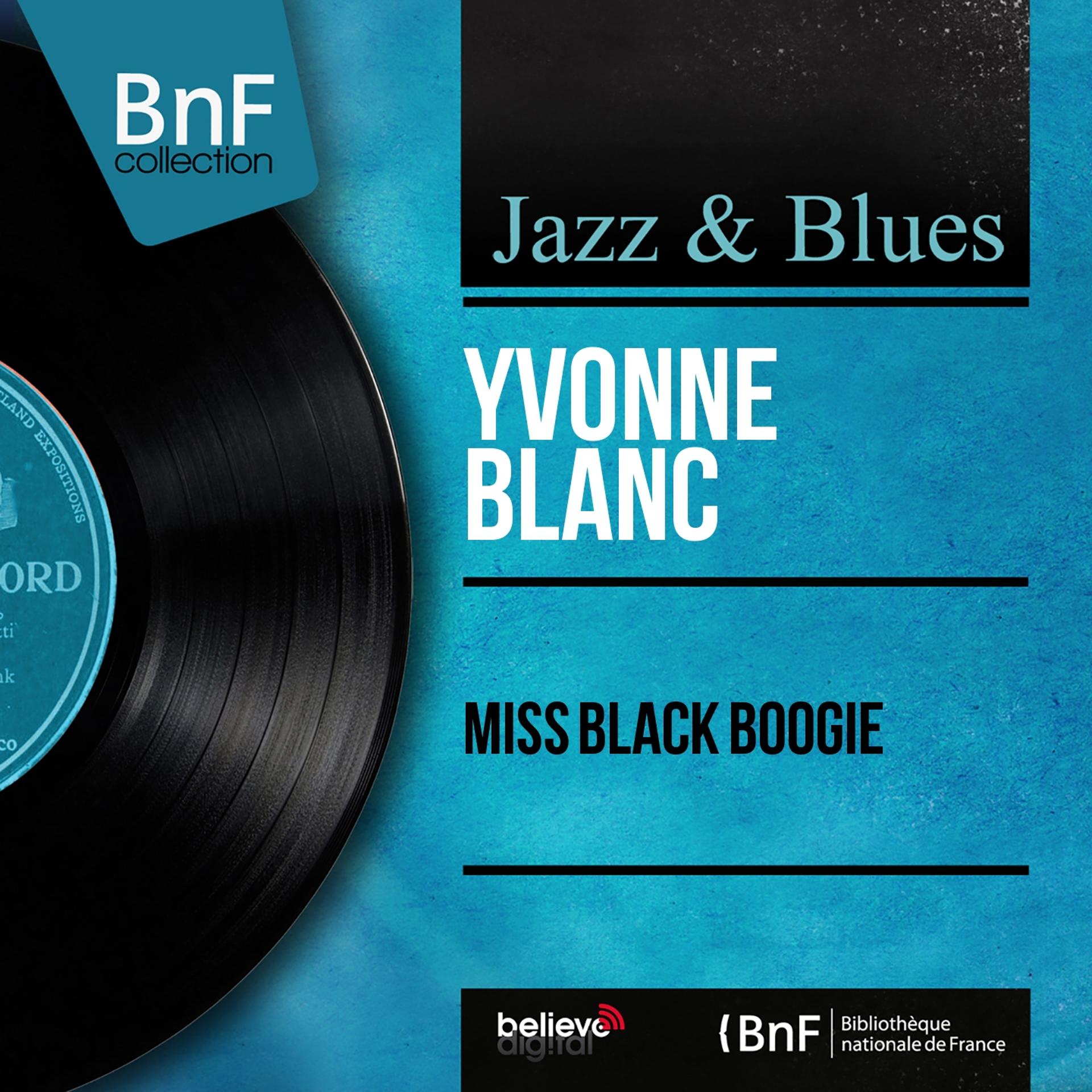 Постер альбома Miss Black Boogie (Mono Version)
