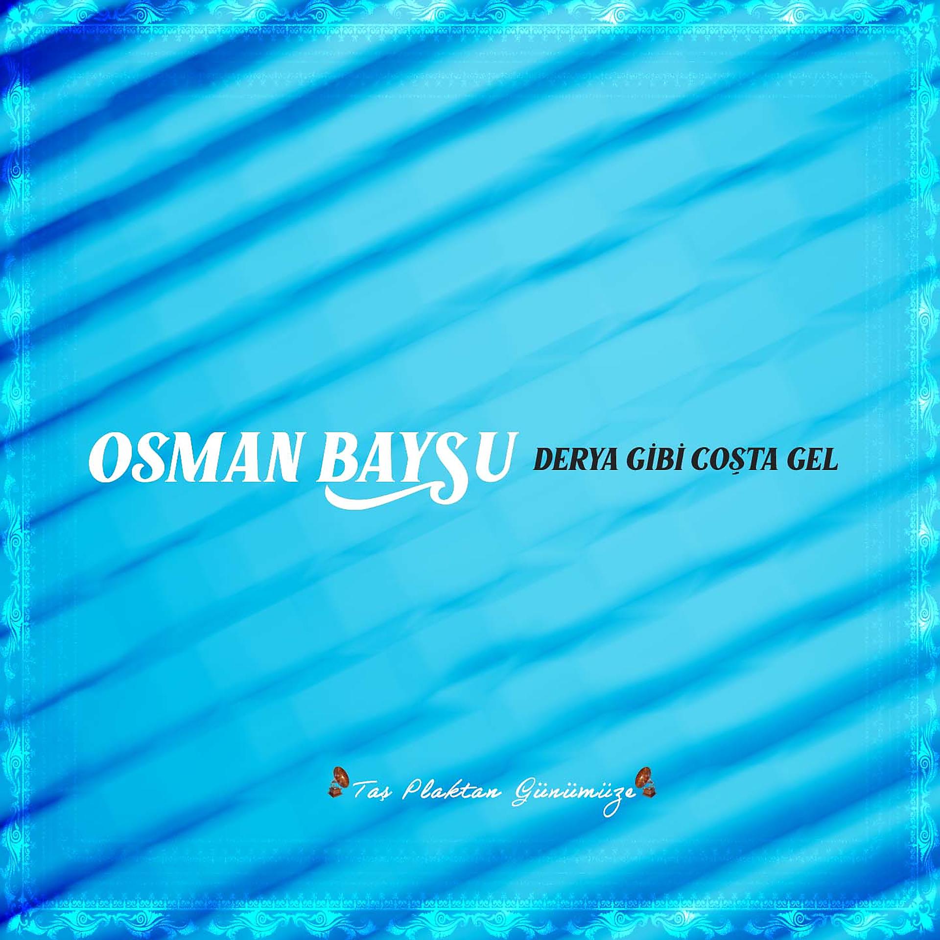 Постер альбома Derya Gibi Coşta Gel