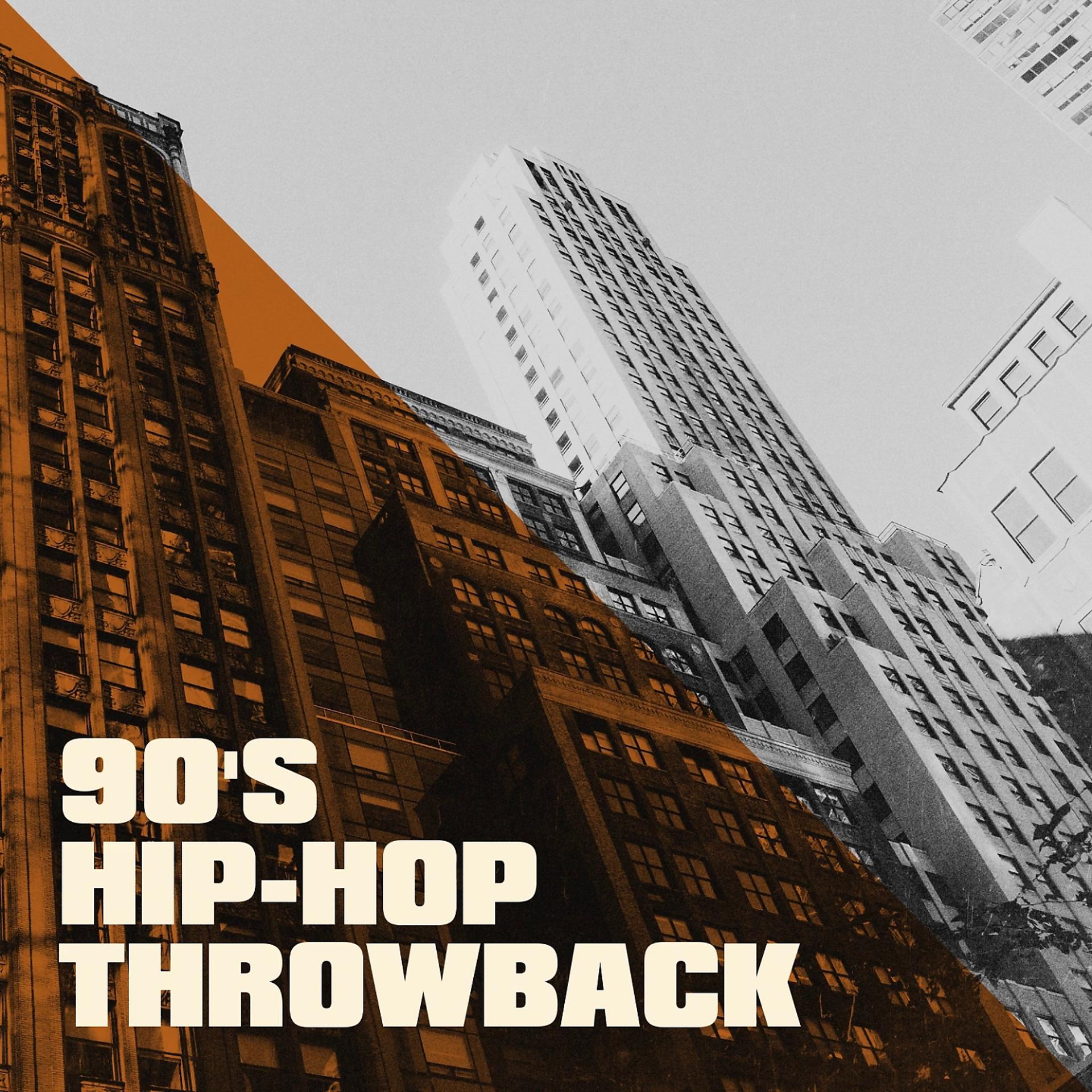 Постер альбома 90's Hip-Hop Throwback