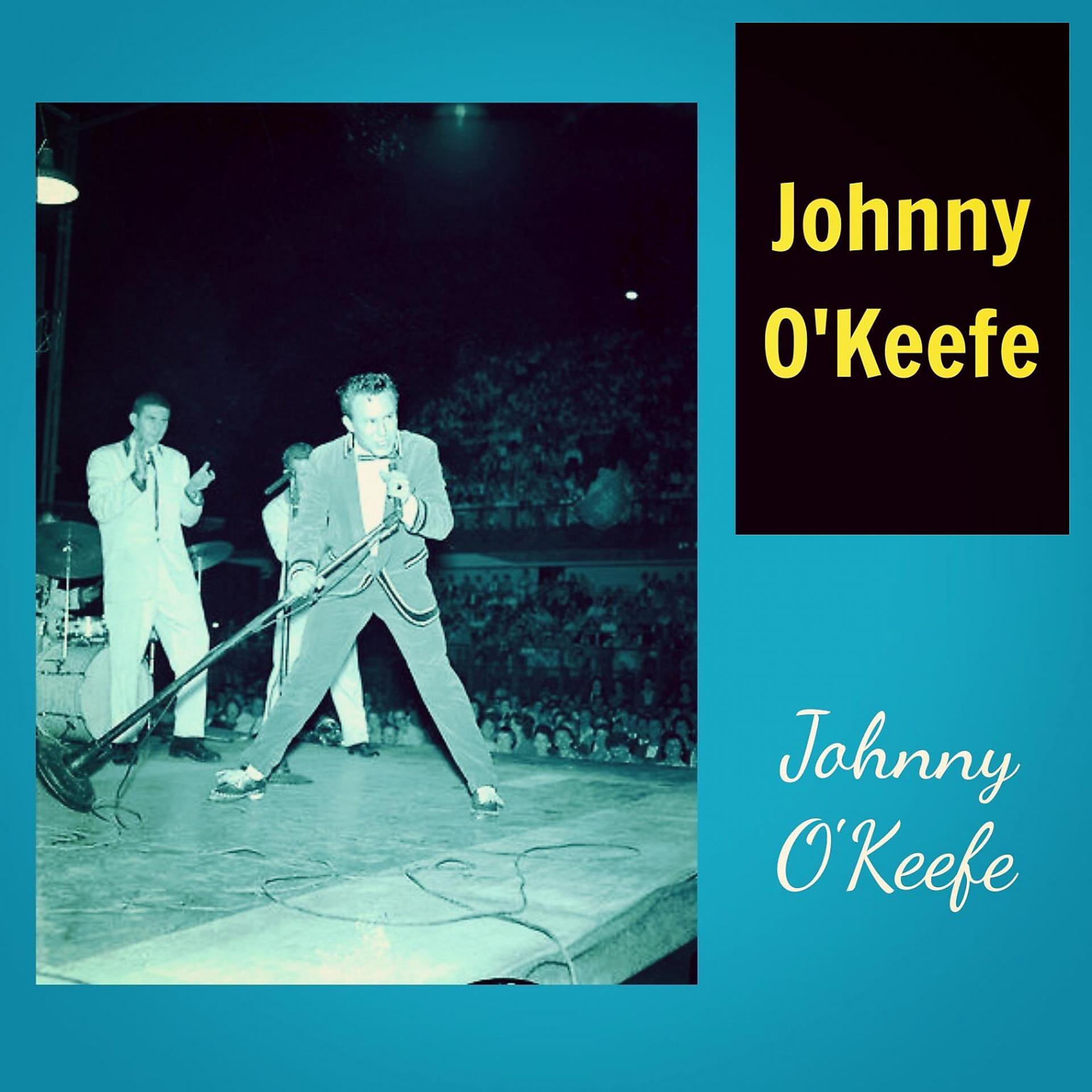 Постер альбома Johnny O'Keefe