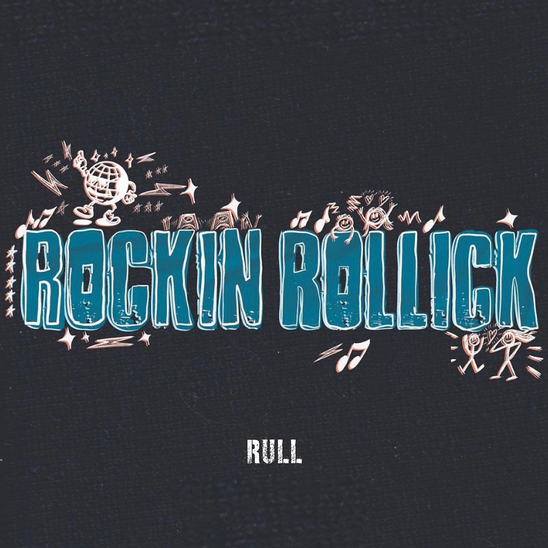 Постер альбома Rull (Rockin Rollick)