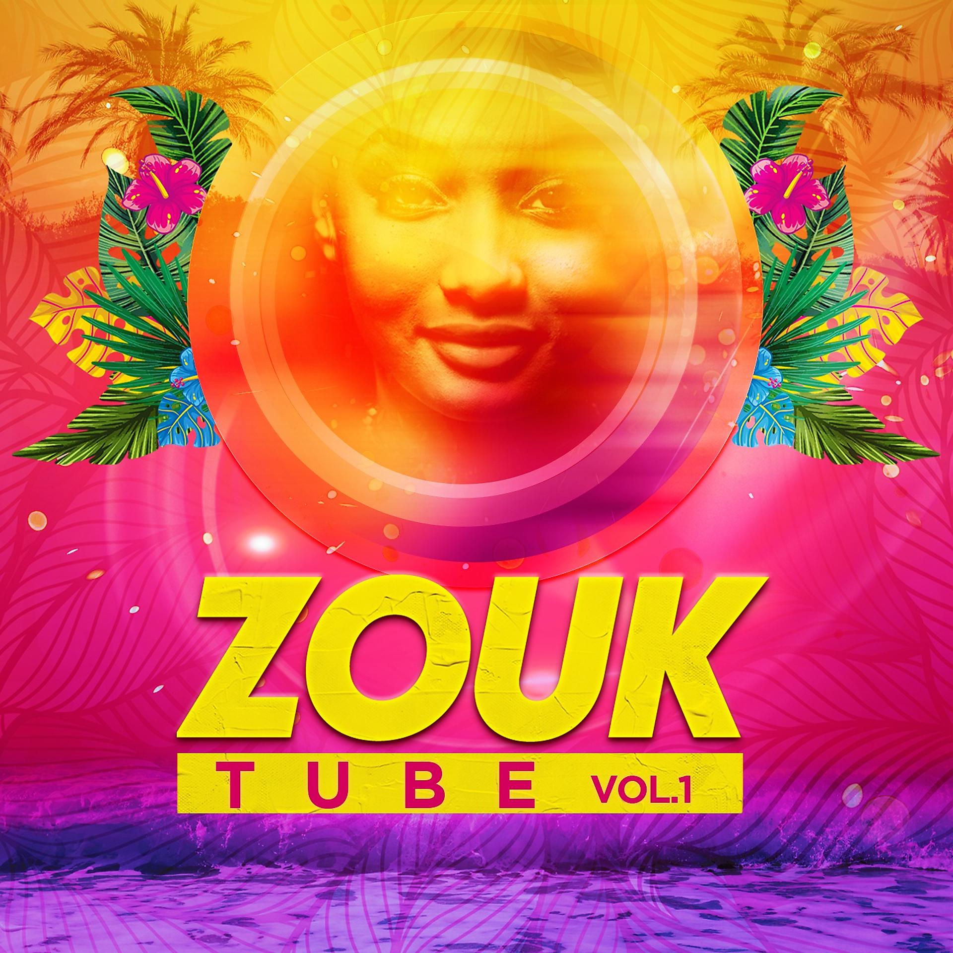 Постер альбома Zouk Tube, Vol. 1