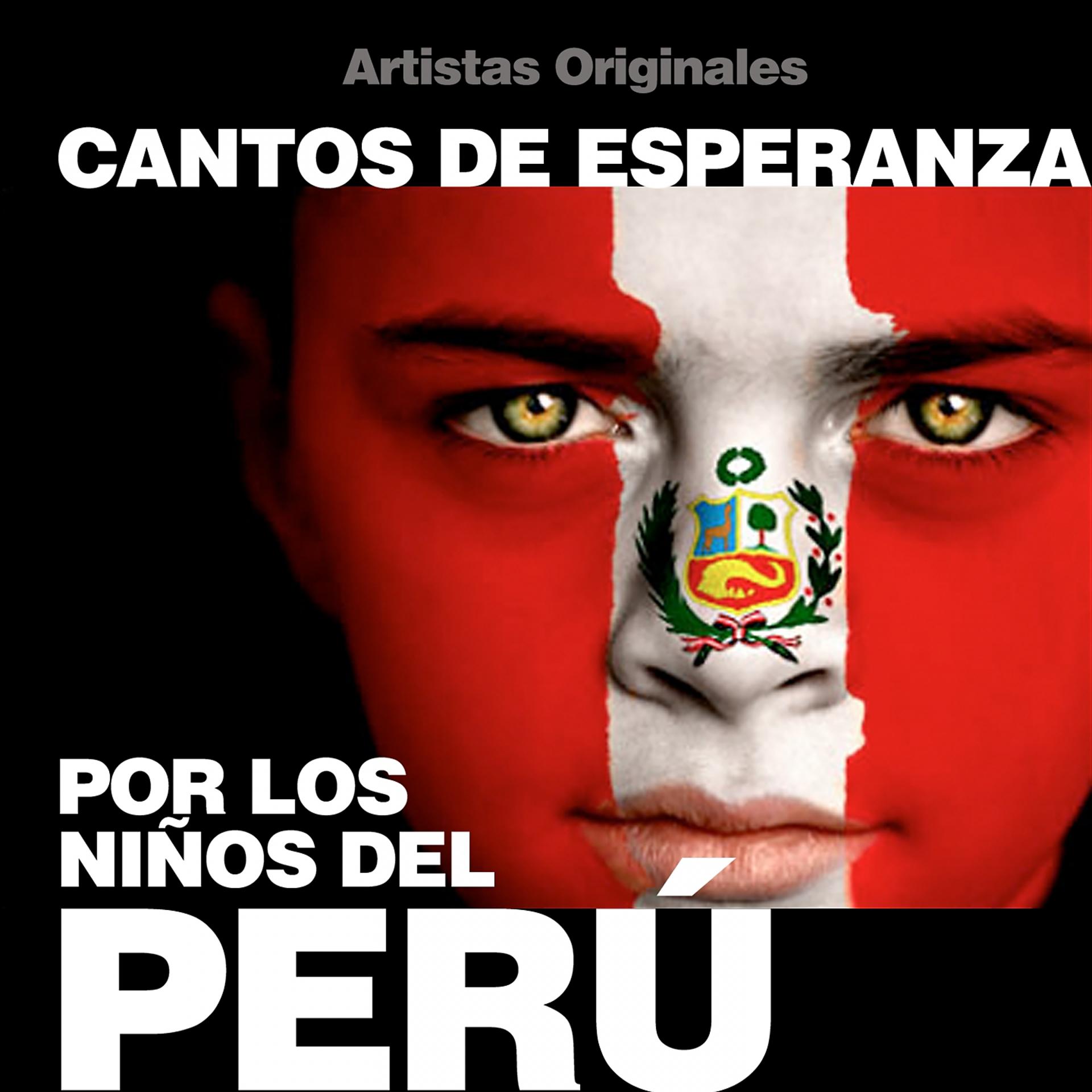 Постер альбома Cantos de Esperanza por los Niños del Perú