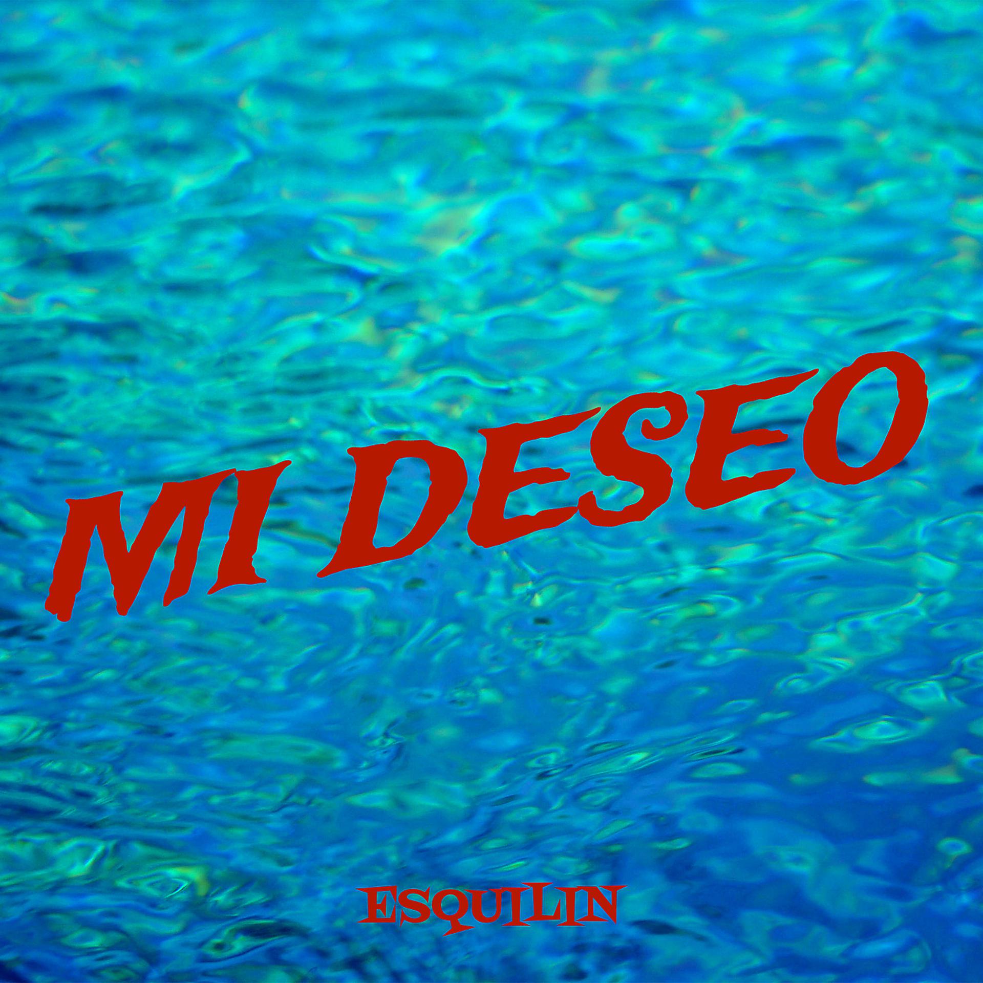 Постер альбома Mi Deseo