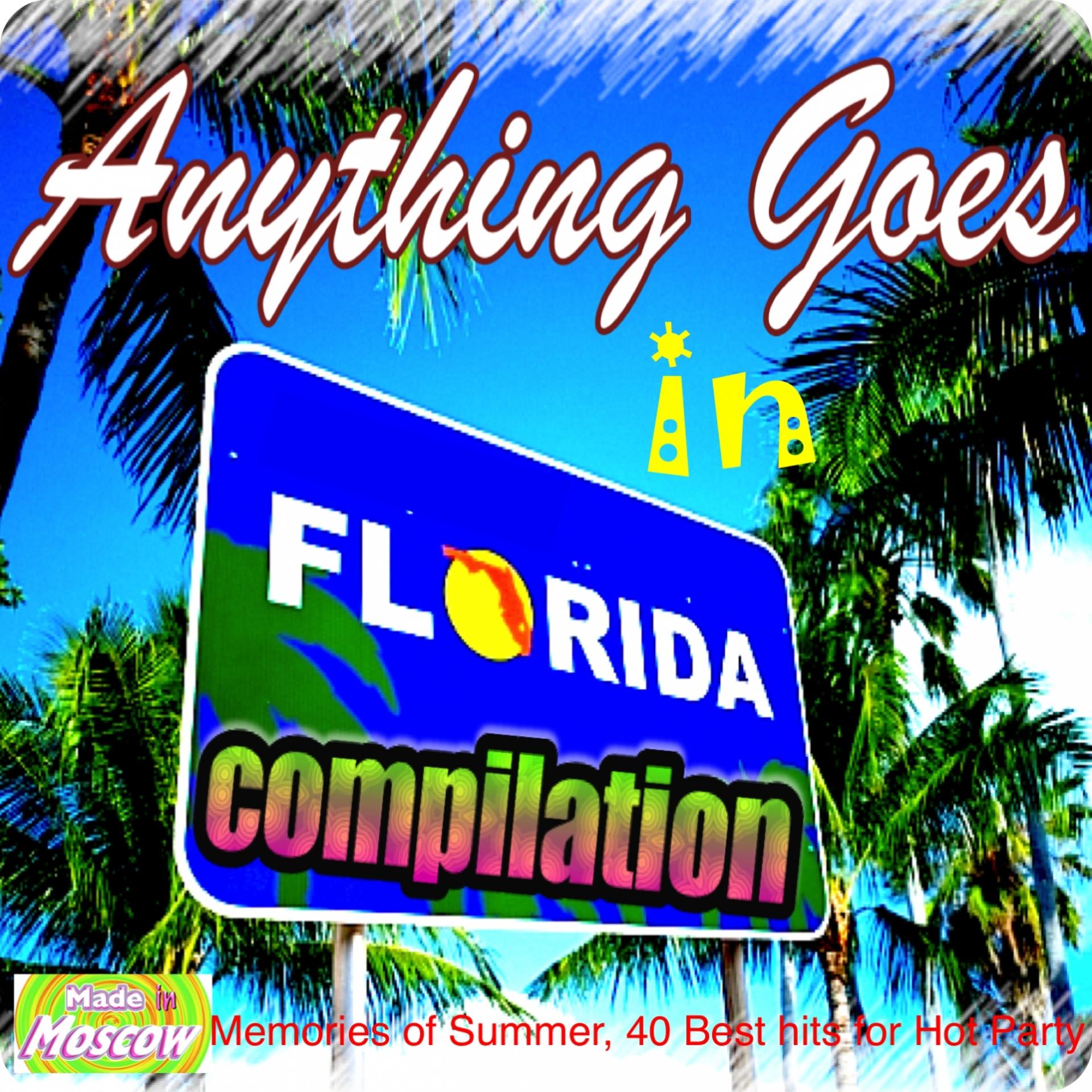 Постер альбома Anything Goes in Florida Compilation