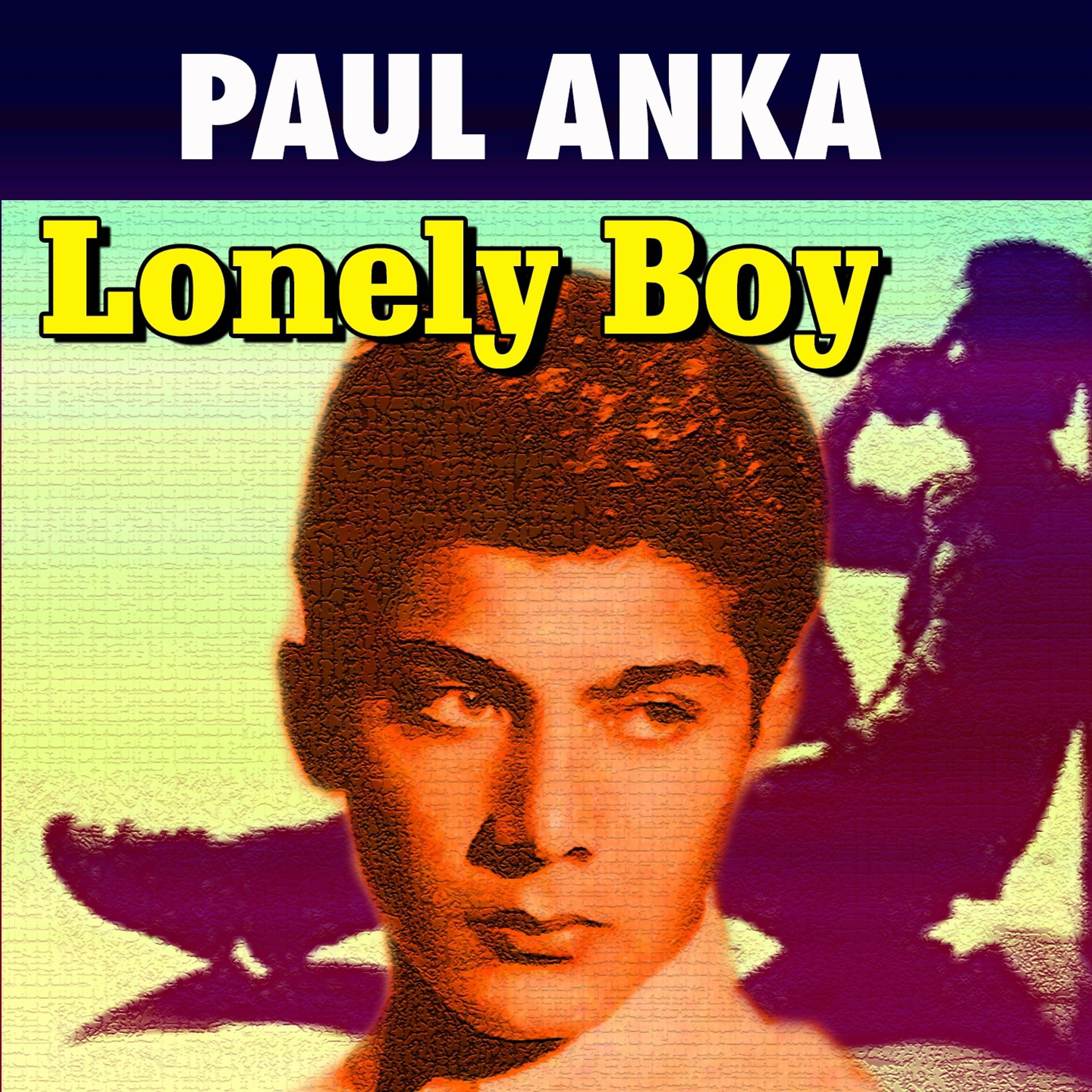 Постер альбома Lonely Boy (26 Hits and Rare Songs)