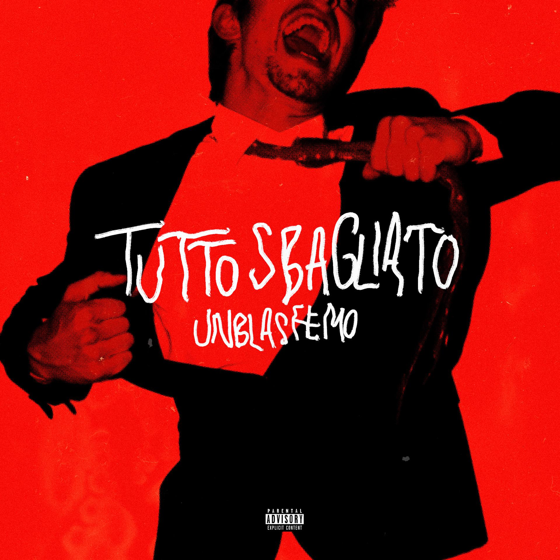 Постер альбома Tutto sbagliato