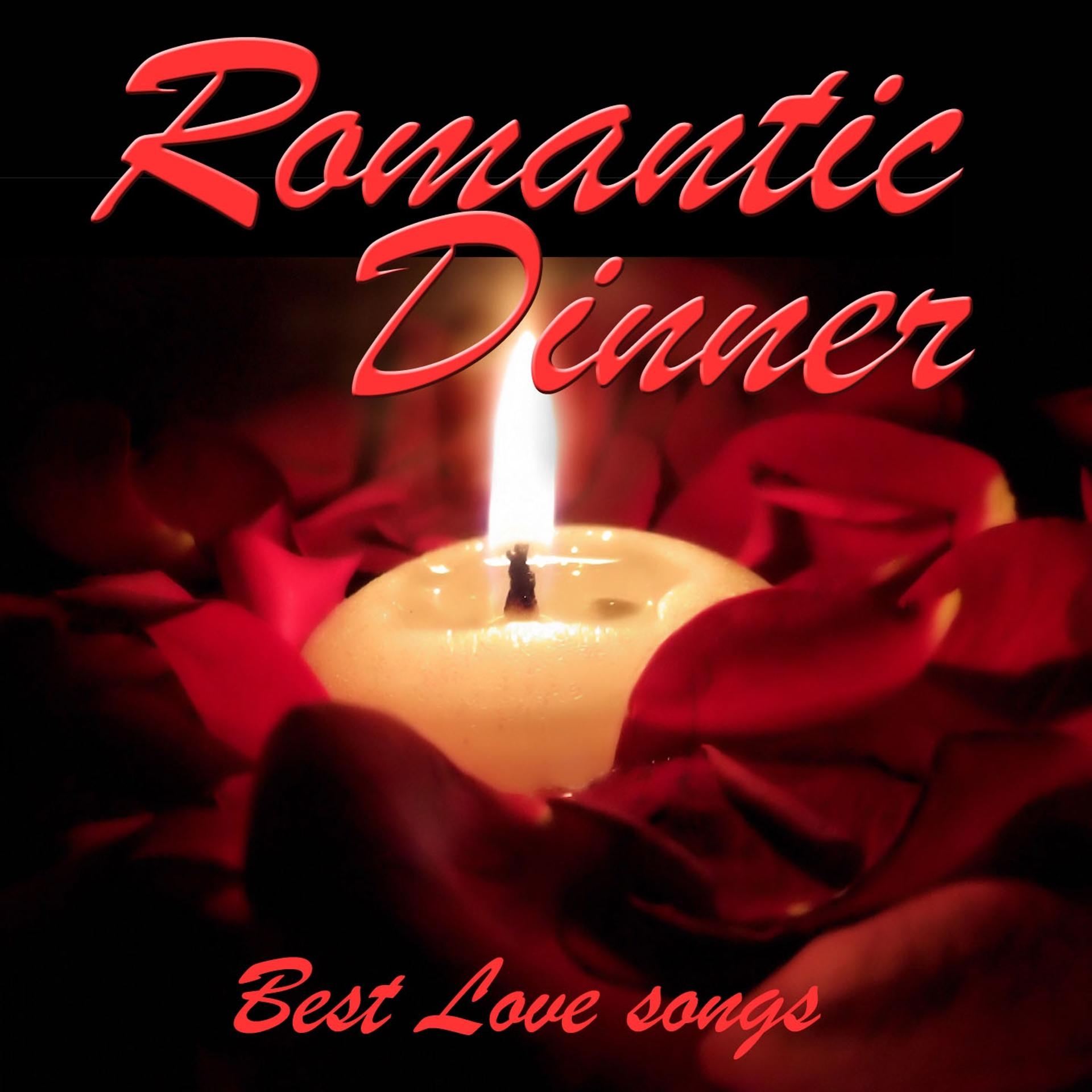 Постер альбома Romantic Dinner: Best Love Songs