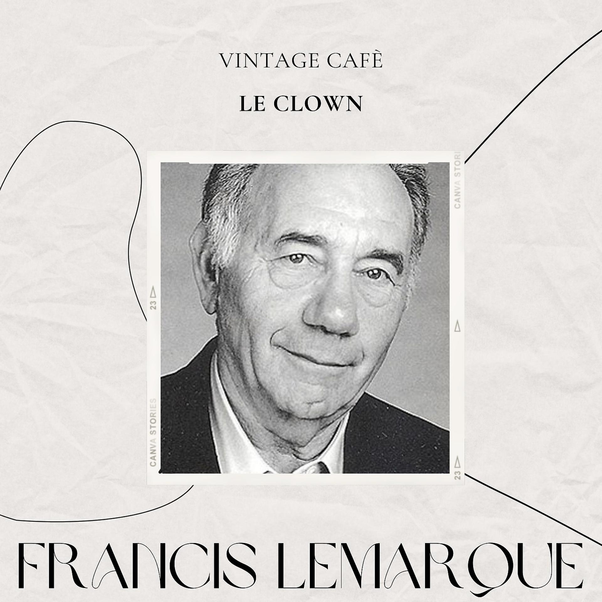 Постер альбома Vintage Cafè: Le clown