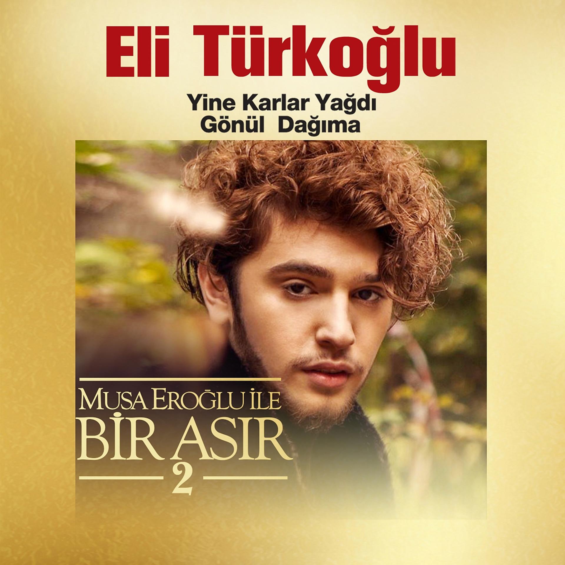 Постер альбома Yine Karlar Yağdı Gönül Dağıma