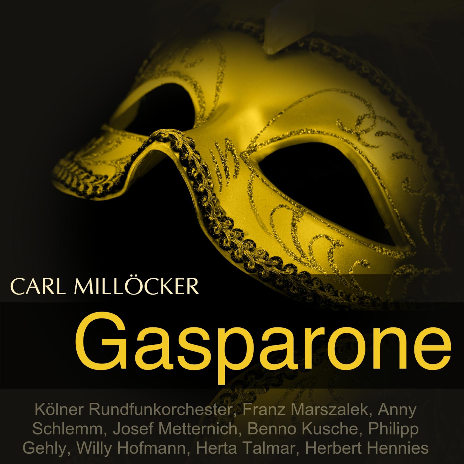 Постер альбома Millöcker: Gasparone