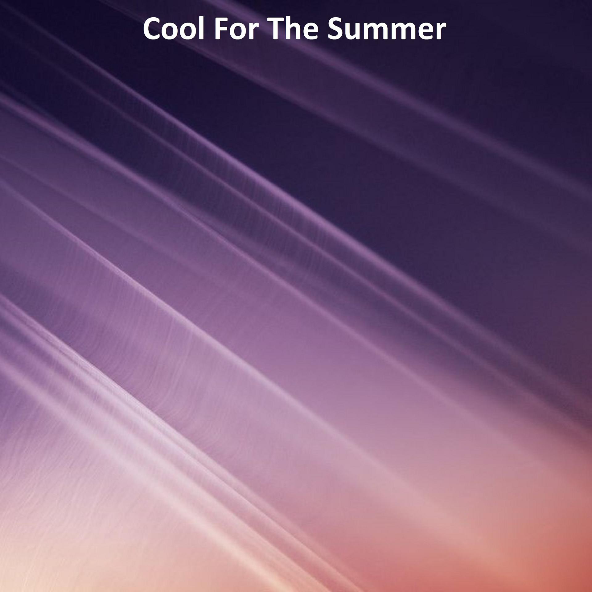 Постер альбома Cool for the Summer