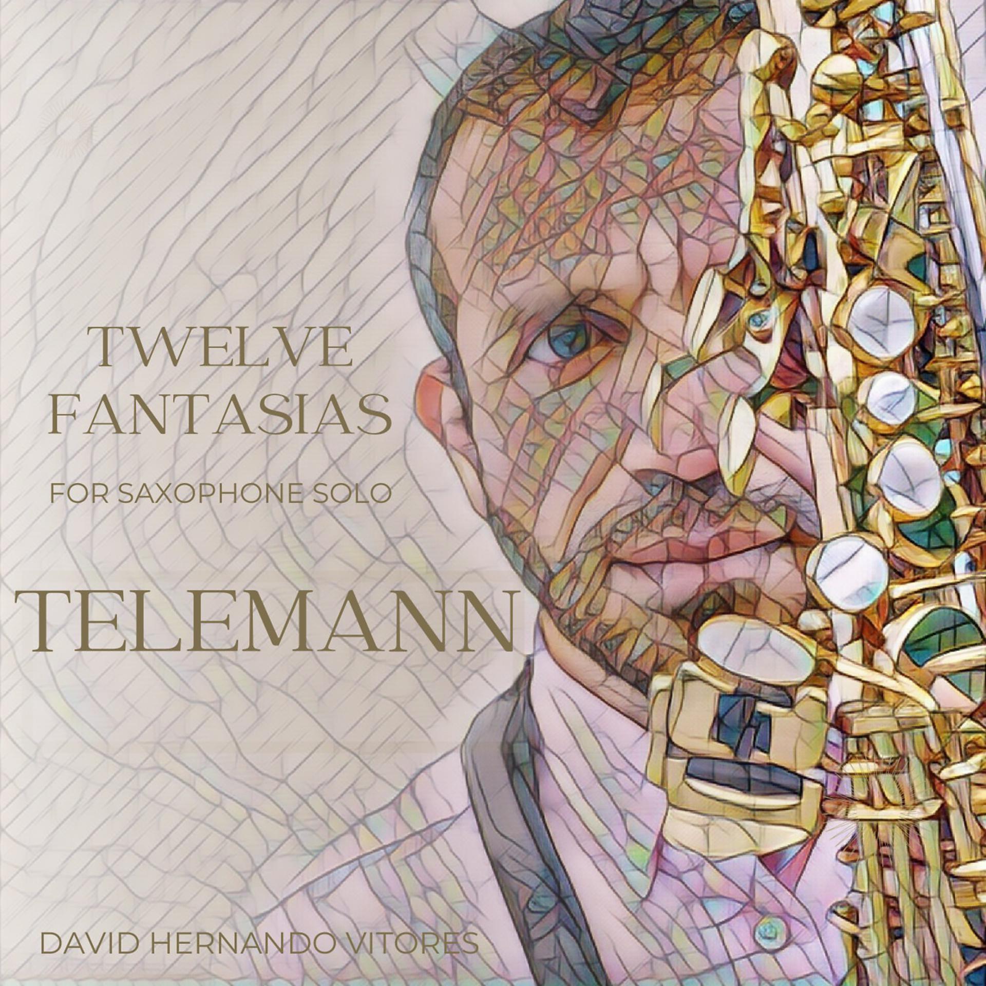Постер альбома Telemann: Twelve Fantasias for Saxophone Solo