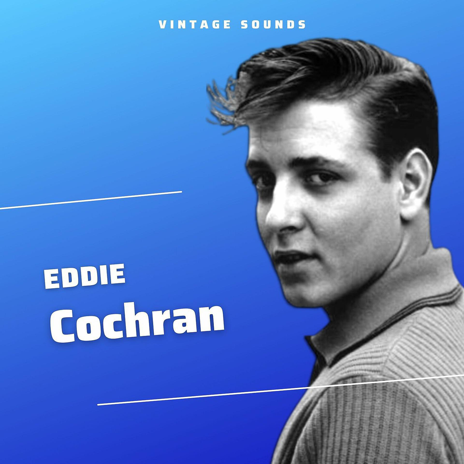 Постер альбома Eddie Cochran - Vintage Sounds