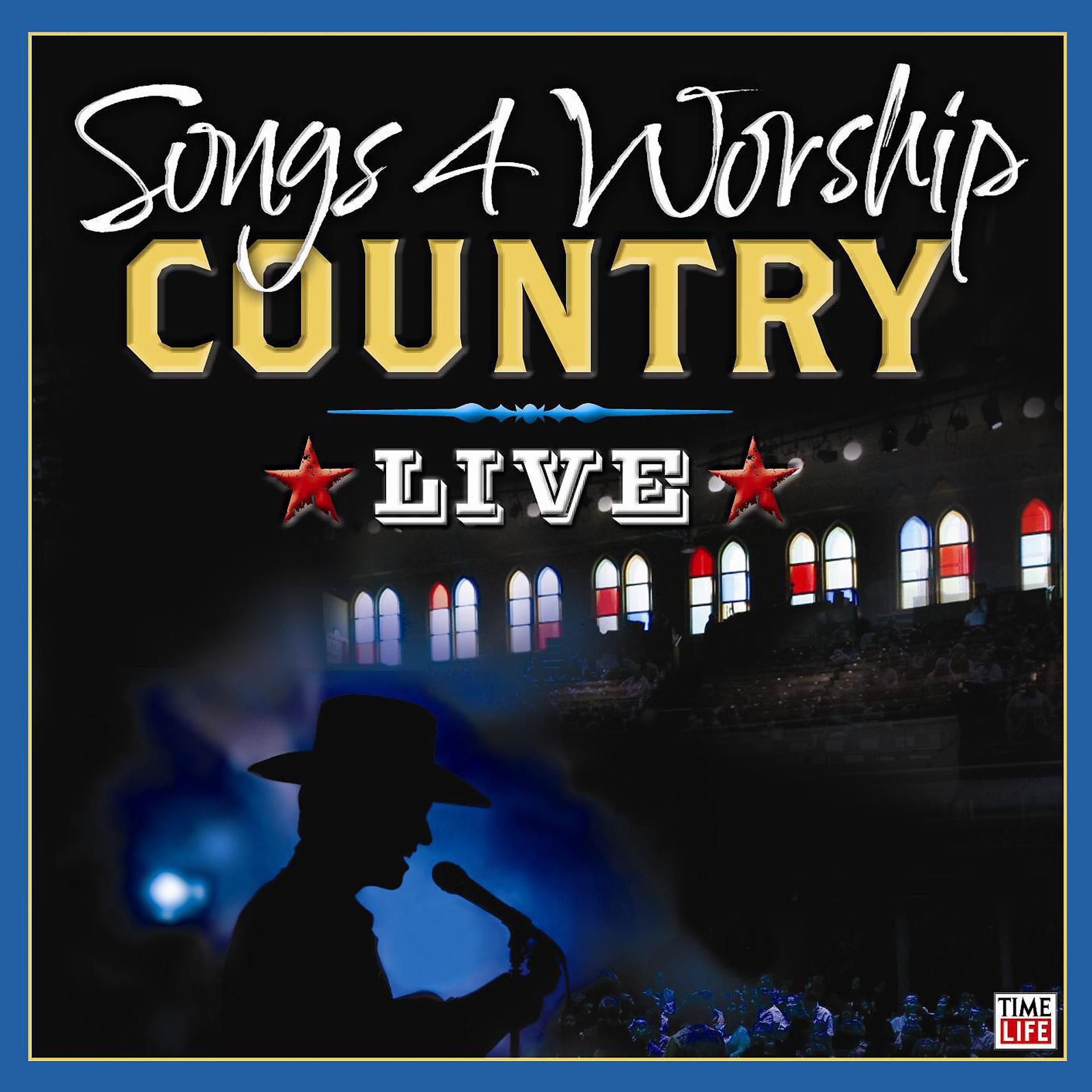 Постер альбома Songs 4 Worship Country Live