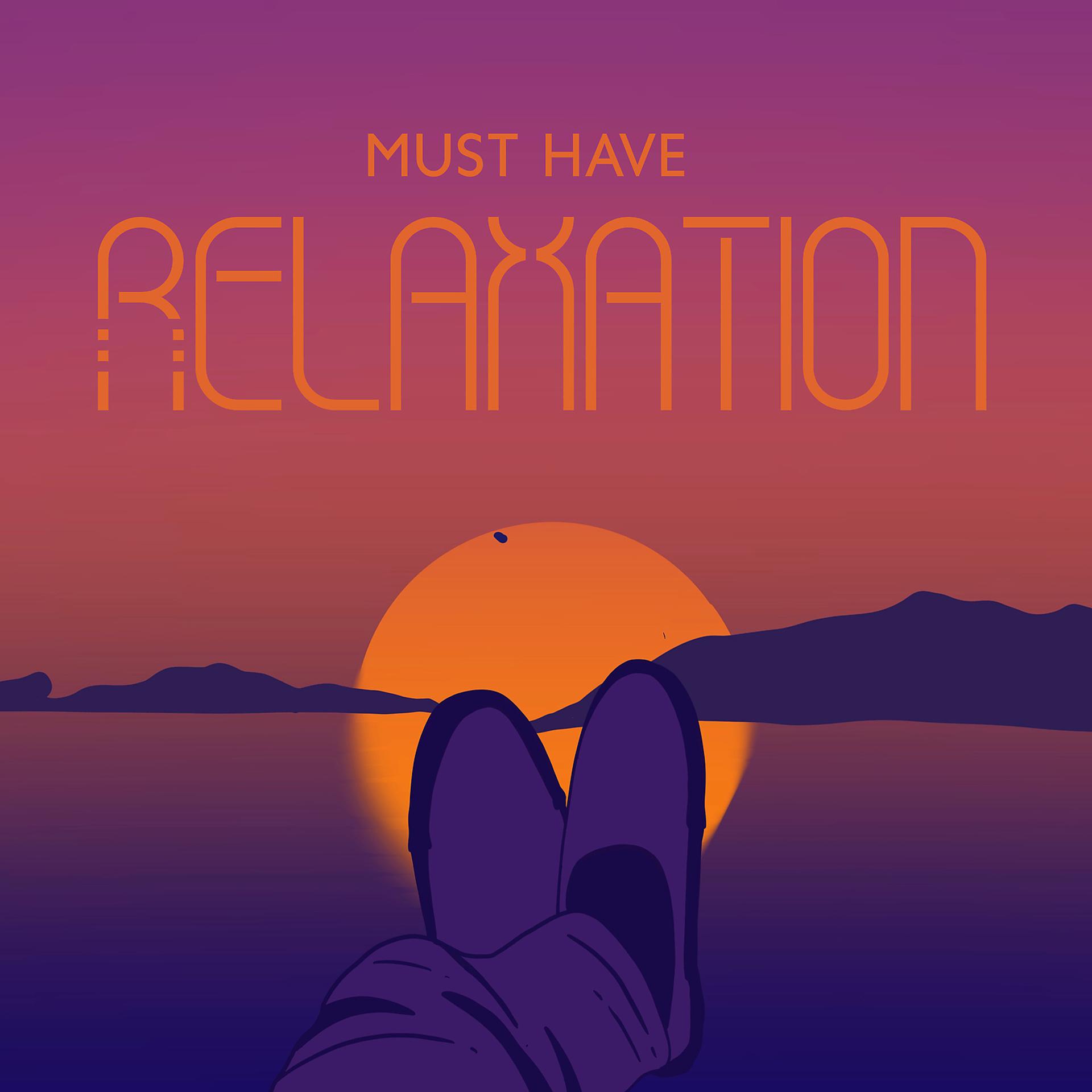 Постер альбома Must Have Relaxation - Meditation Yoga Music, Buddha Lounge, Tibetan Melodies, Mantra Practice