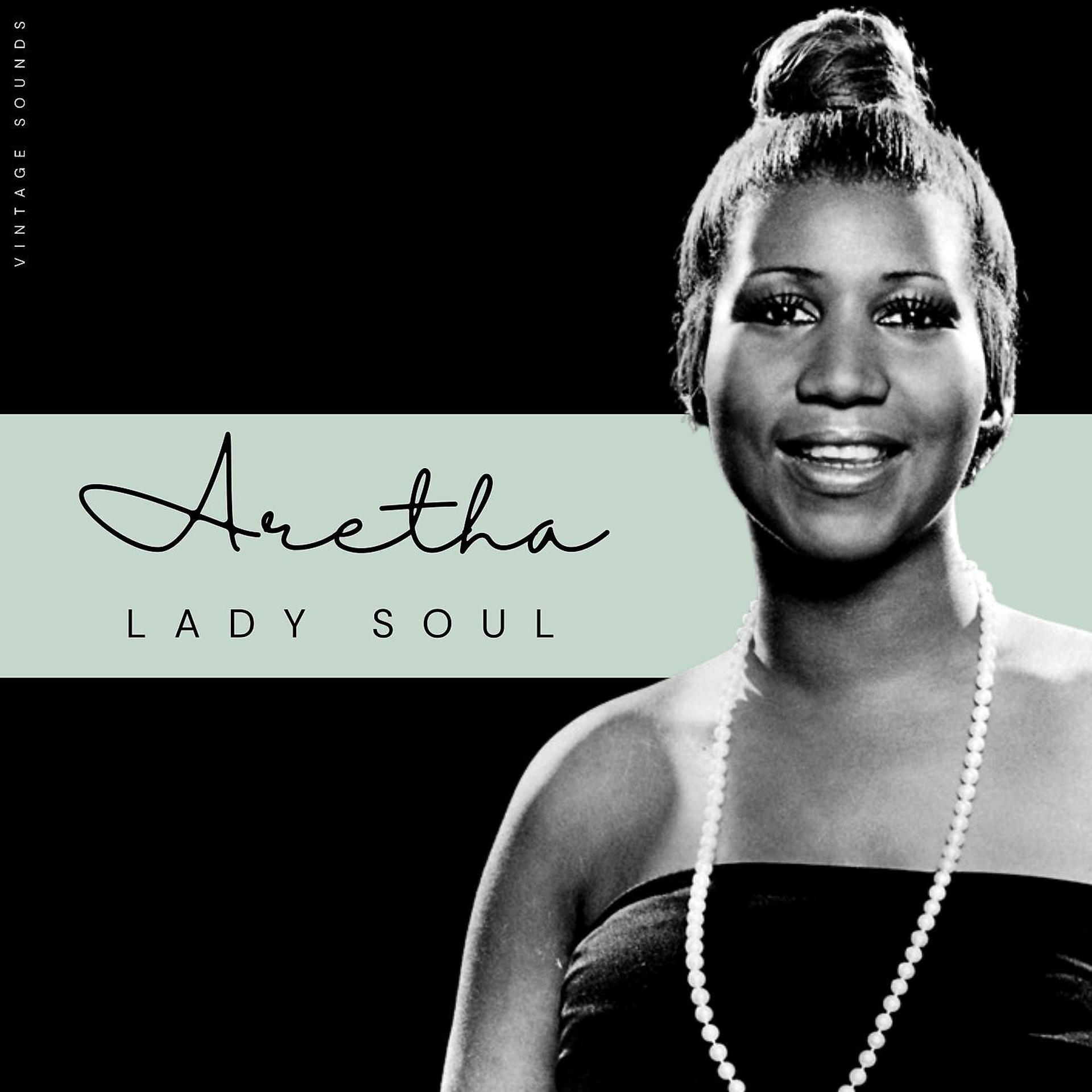 Постер альбома Aretha Lady Soul - Vintage sounds