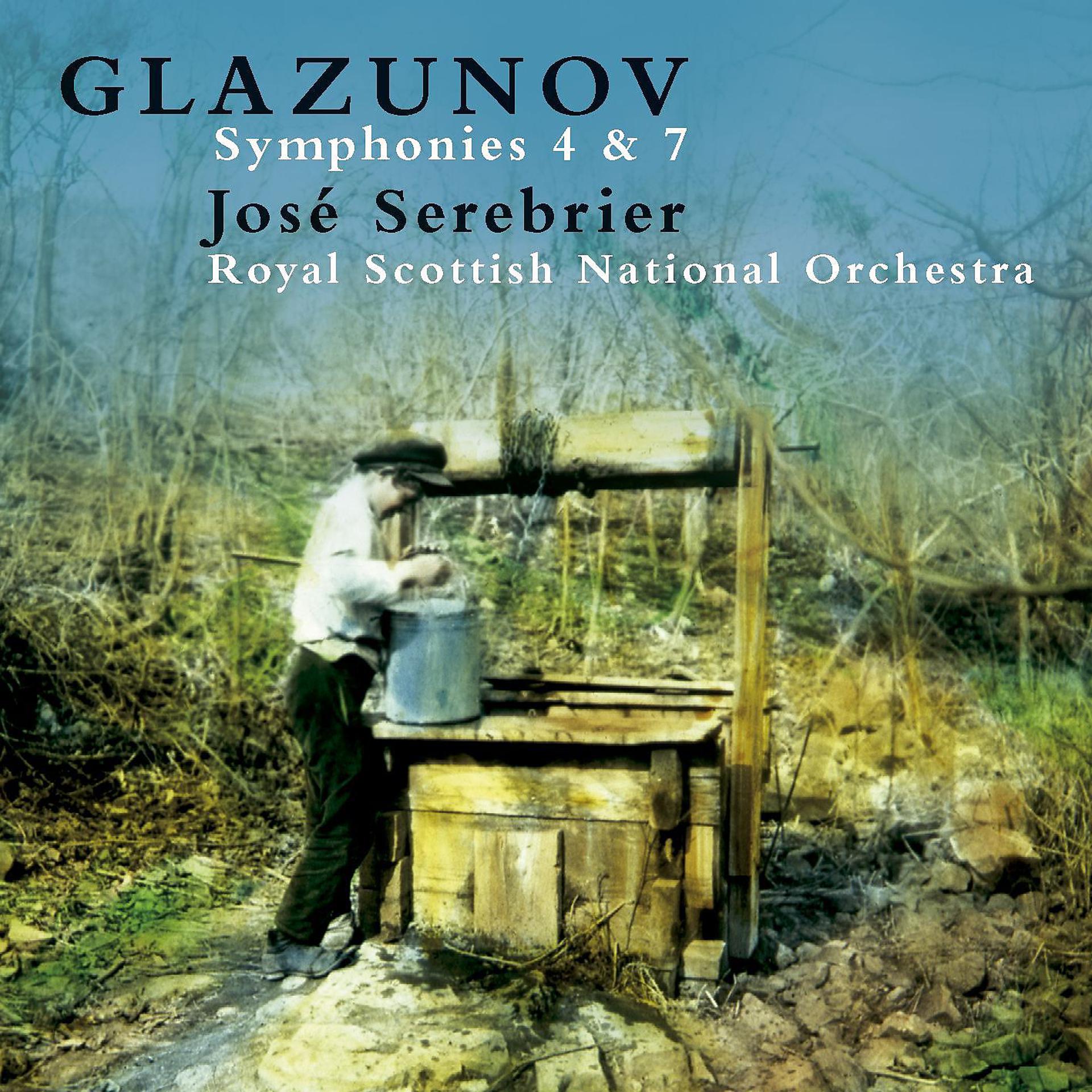 Постер альбома Glazunov: Symphonies Nos. 4 & 7