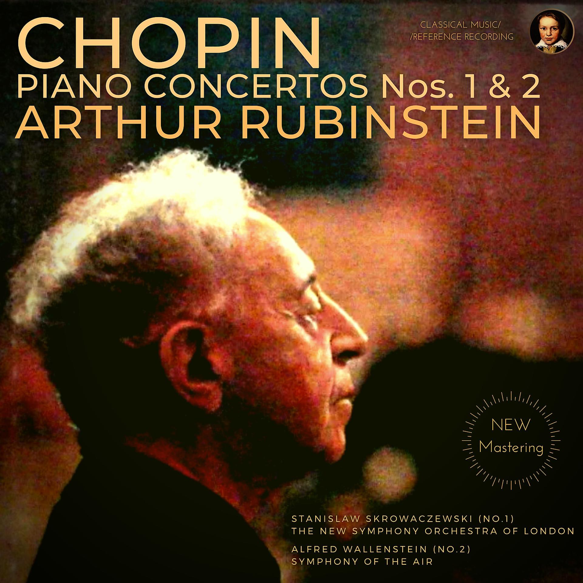 Постер альбома Chopin: Piano Concertos Nos. 1 & 2 by Arthur Rubinstein